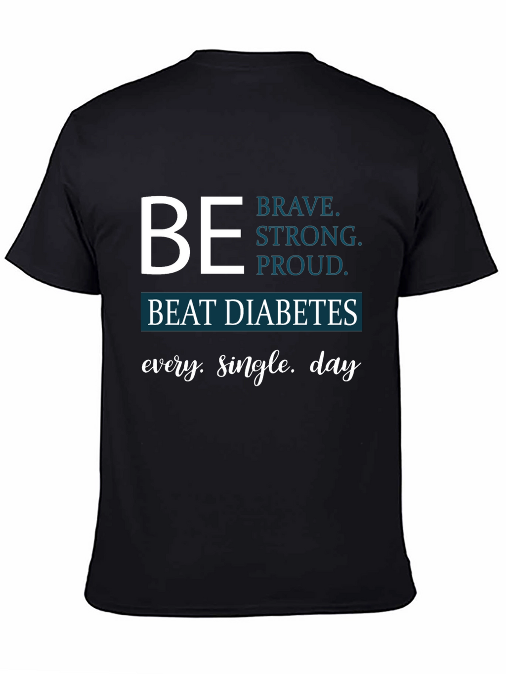 Be Brave Beat Diabetes Awareness T-Shirt