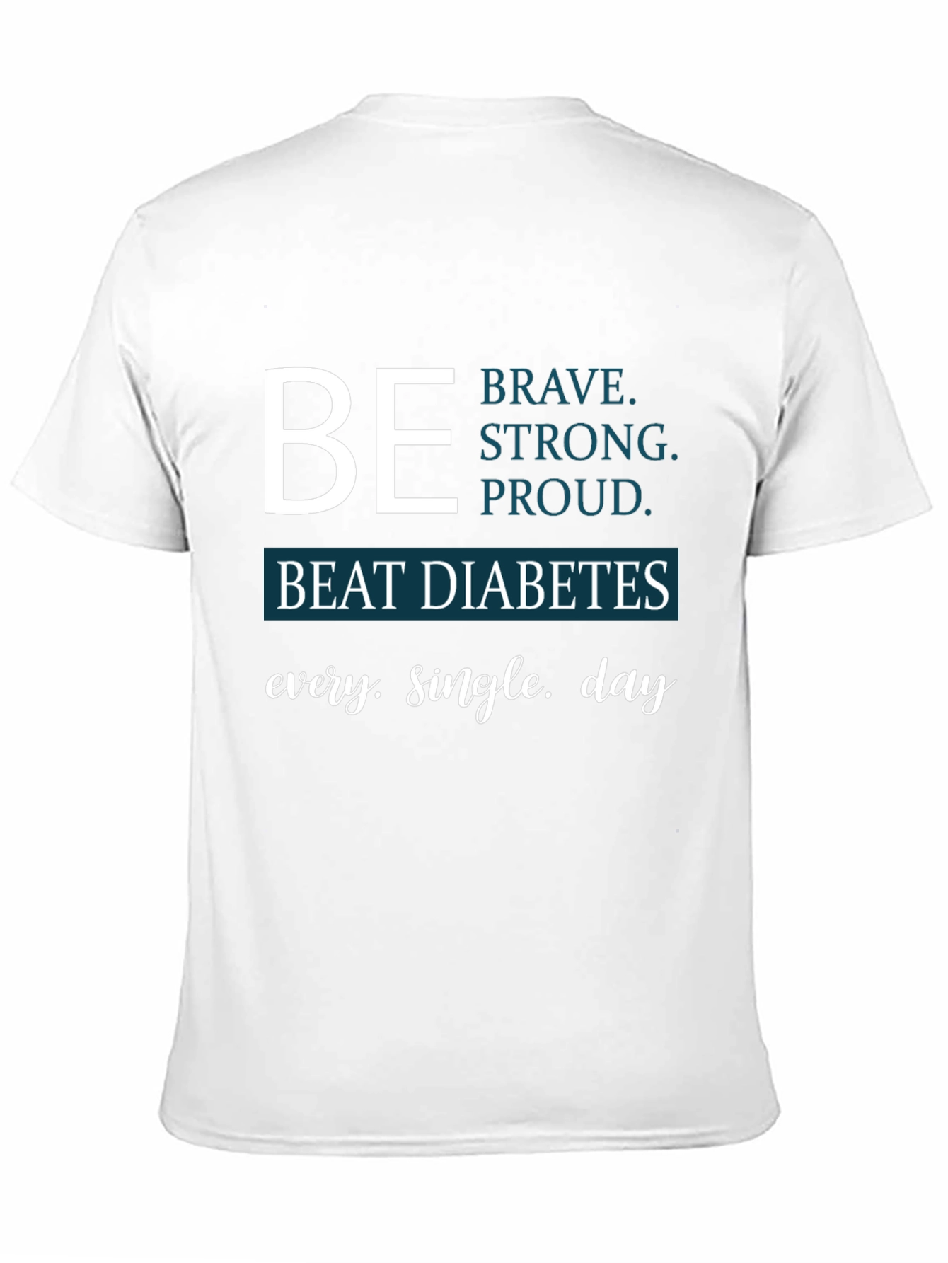 Be Brave Beat Diabetes Awareness T-Shirt