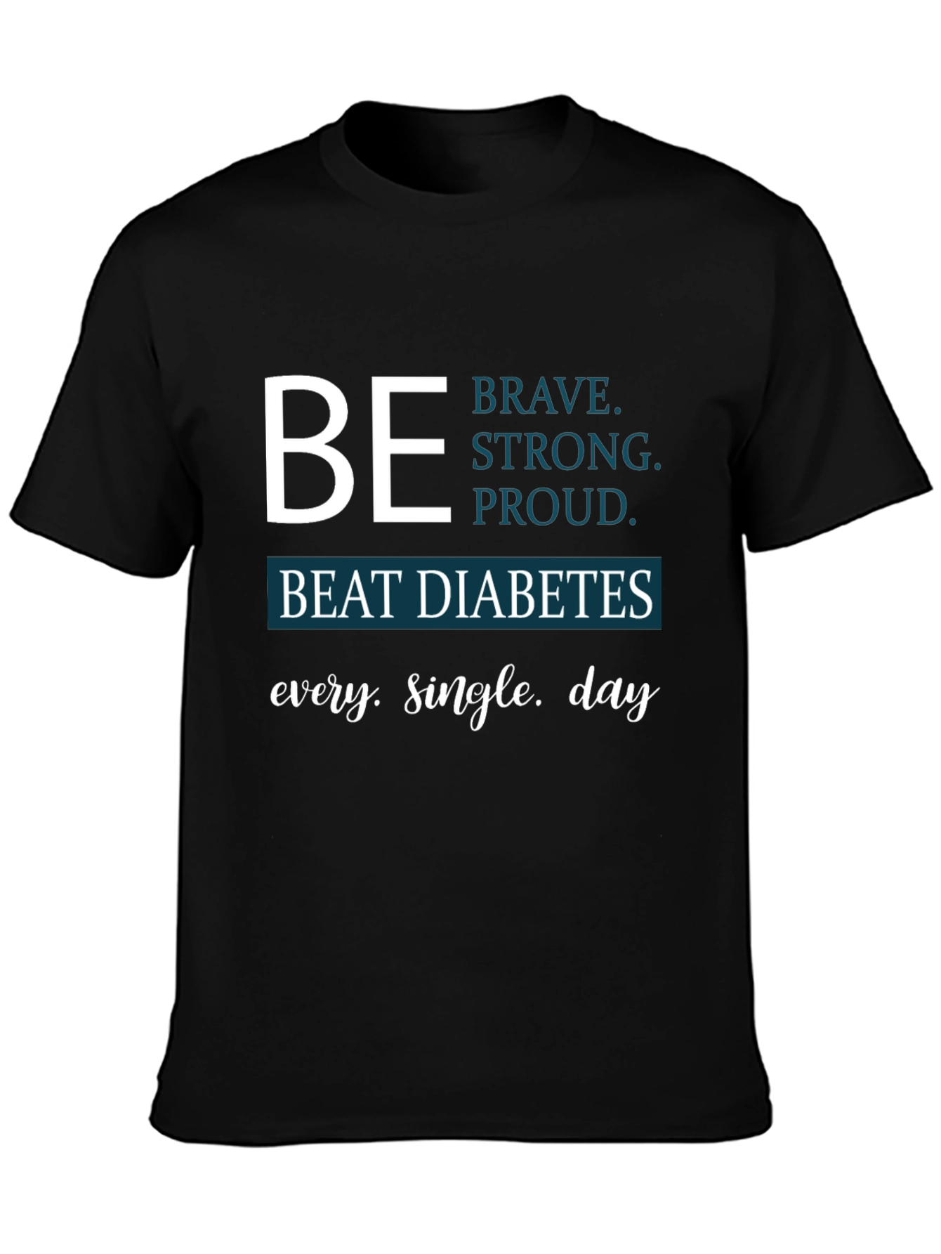 Be Brave Beat Diabetes Awareness T-Shirt