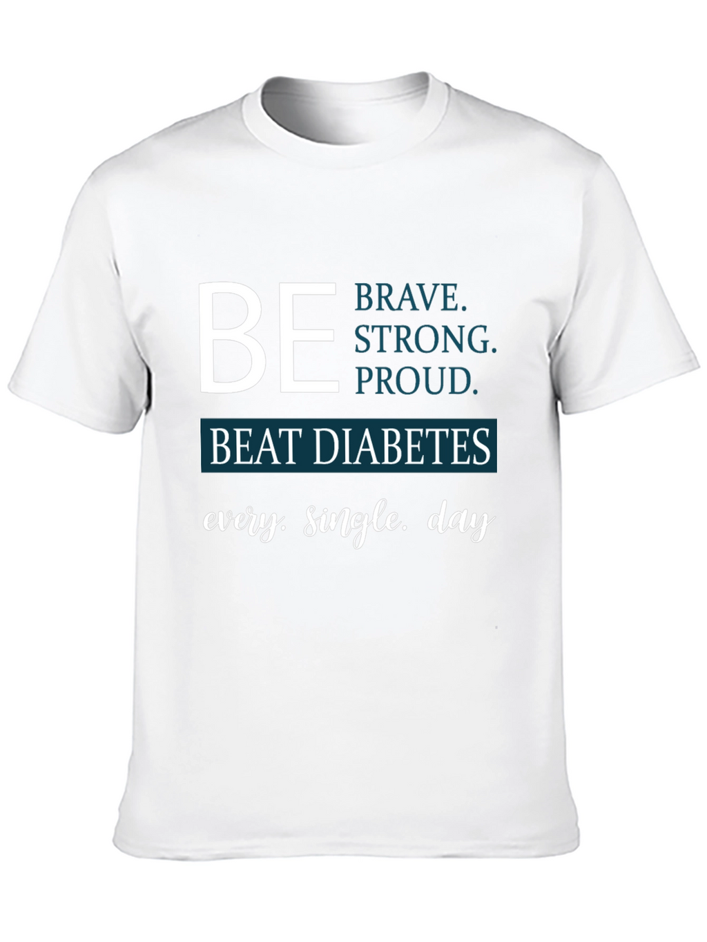 Be Brave Beat Diabetes Awareness T-Shirt