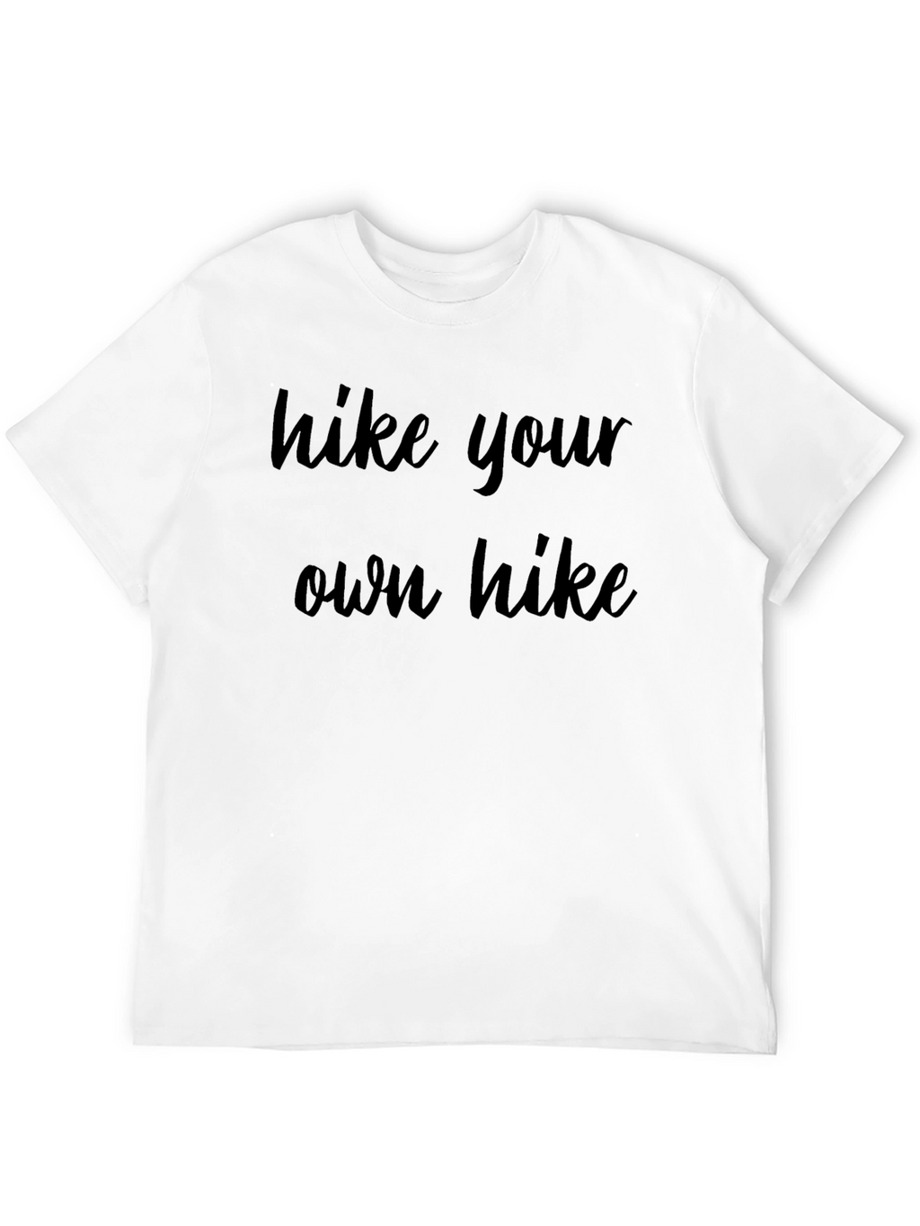 Hike Your Own Hike Black T-Shirt