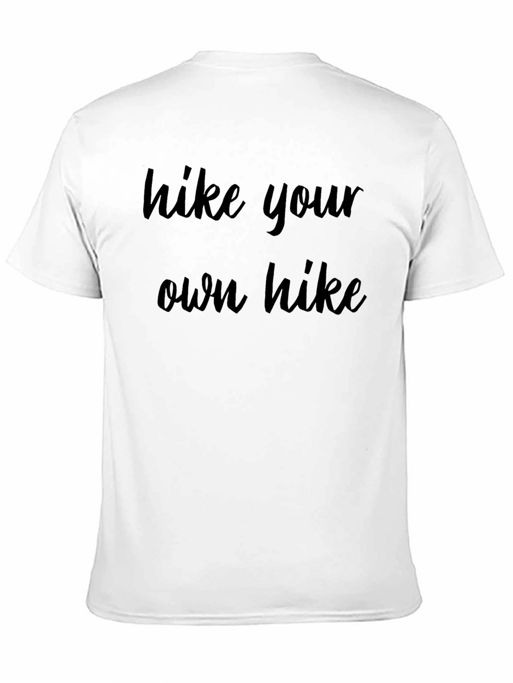 Hike Your Own Hike Black T-Shirt