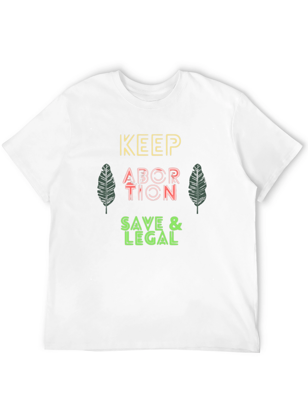 Keep Abortion Safe & Legal Black T-Shirt
