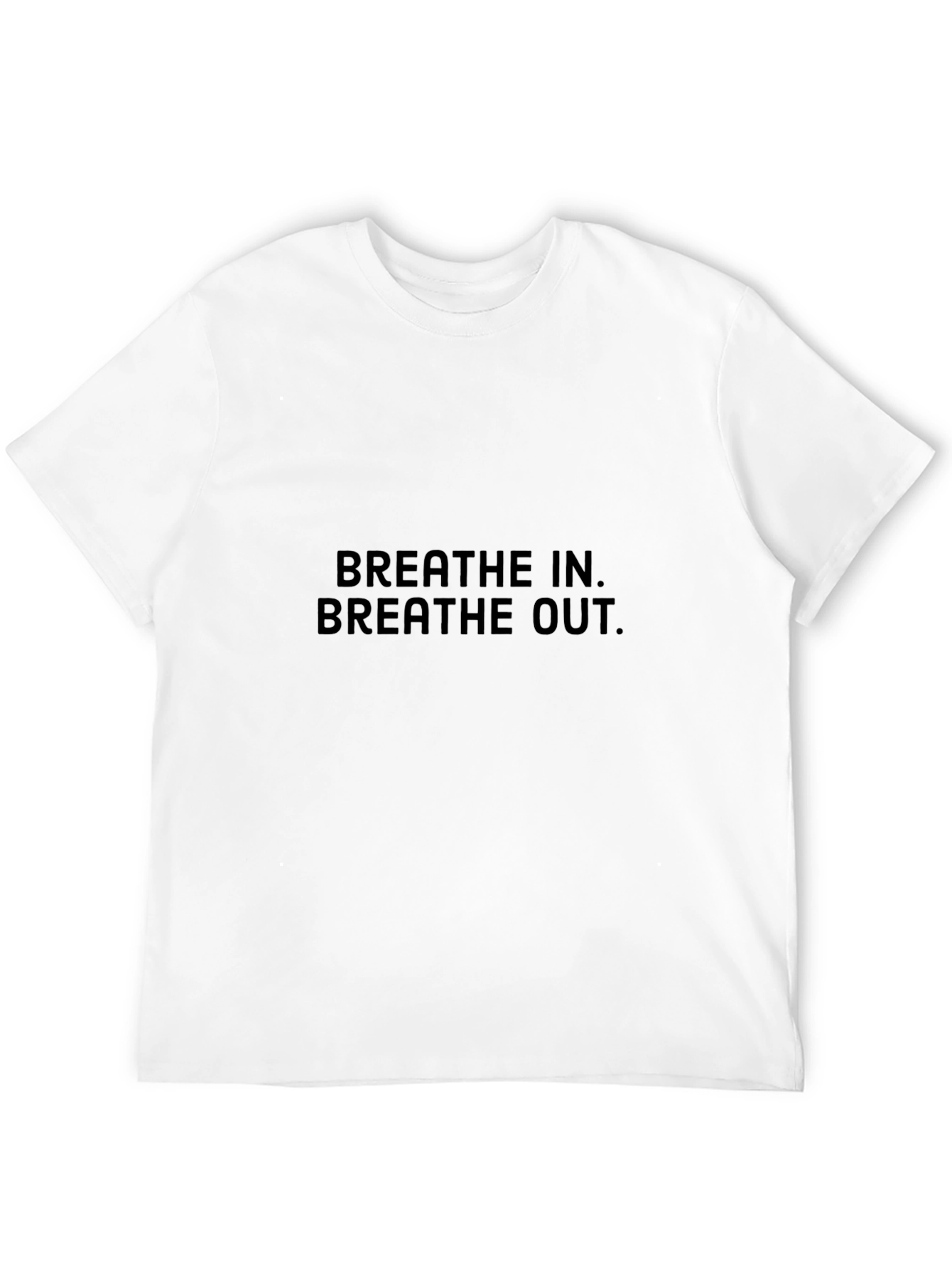 Breathe In Breathe Out T-Shirt