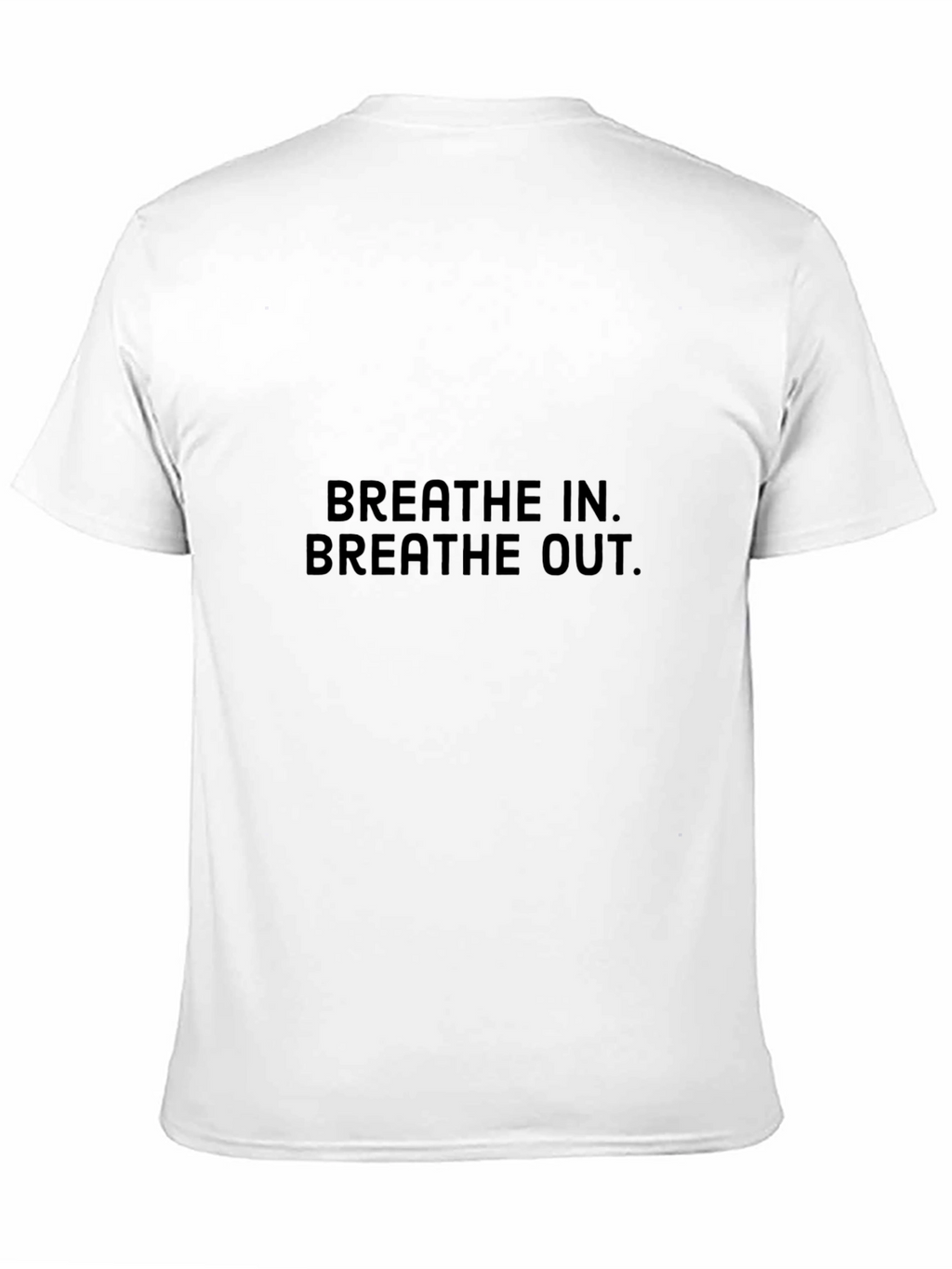 Breathe In Breathe Out T-Shirt
