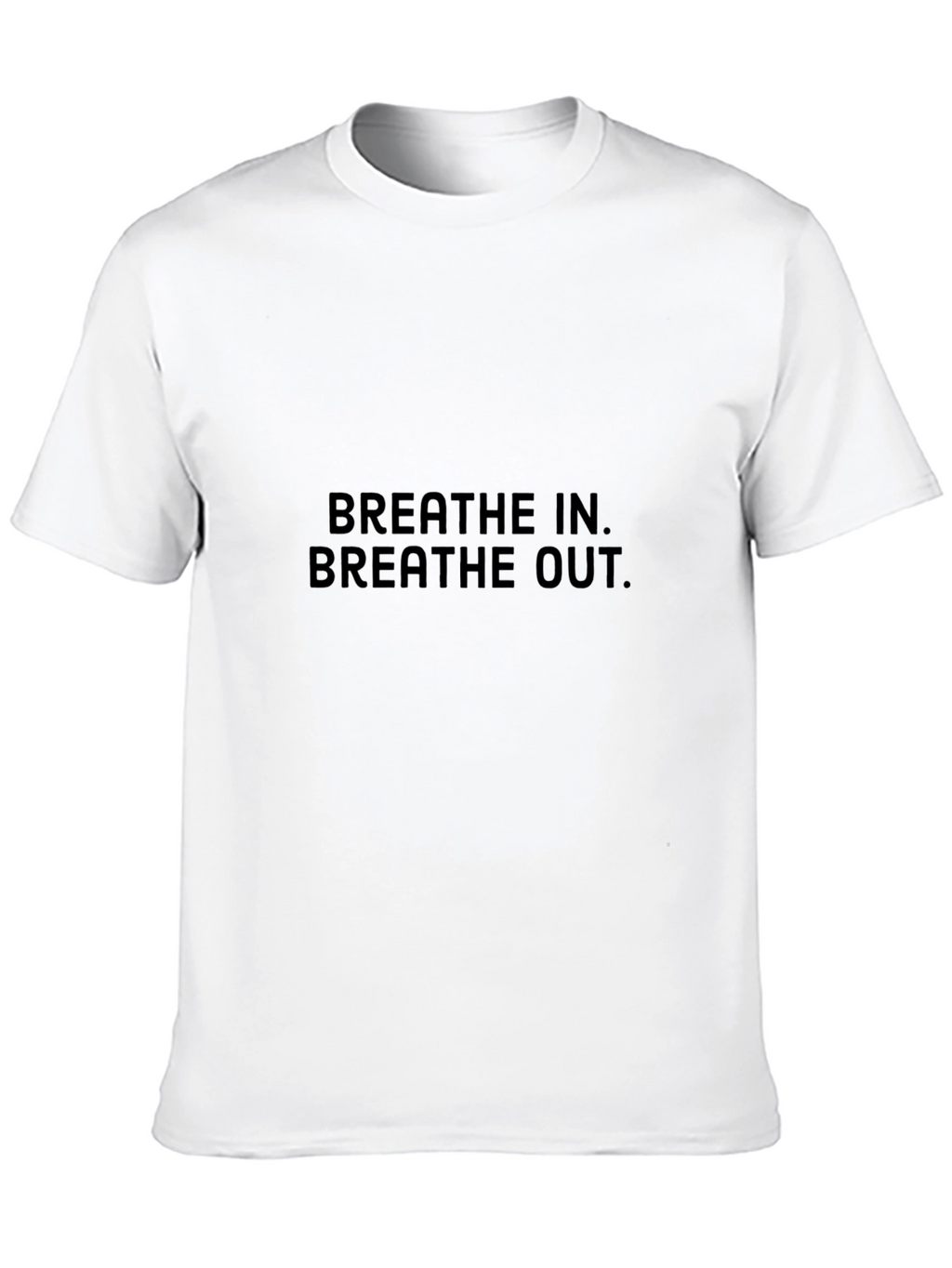 Breathe In Breathe Out T-Shirt