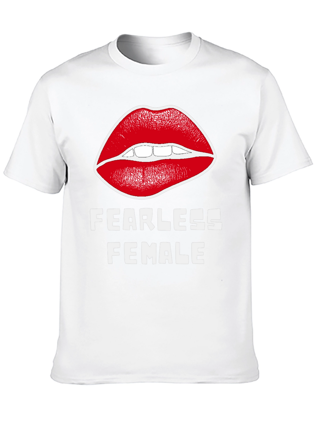 Fearless Female Graphic T-Shirt - Bold Lip Design
