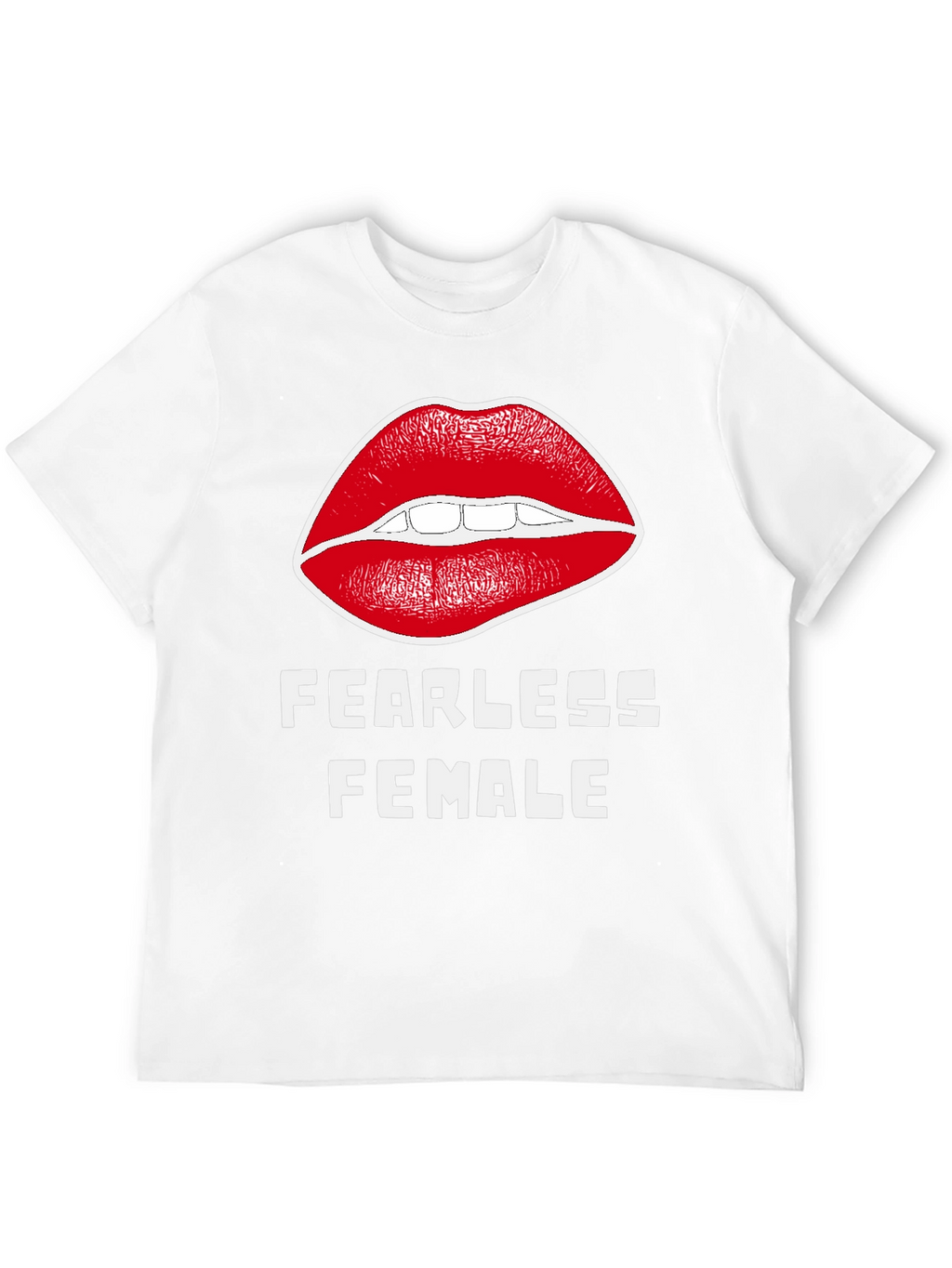 Fearless Female Graphic T-Shirt - Bold Lip Design