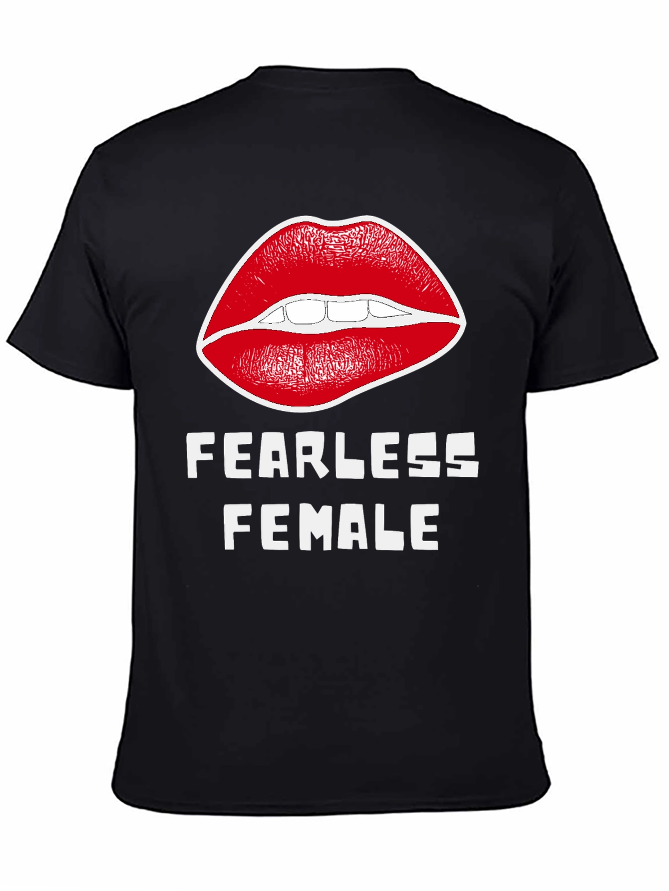 Fearless Female Graphic T-Shirt - Bold Lip Design