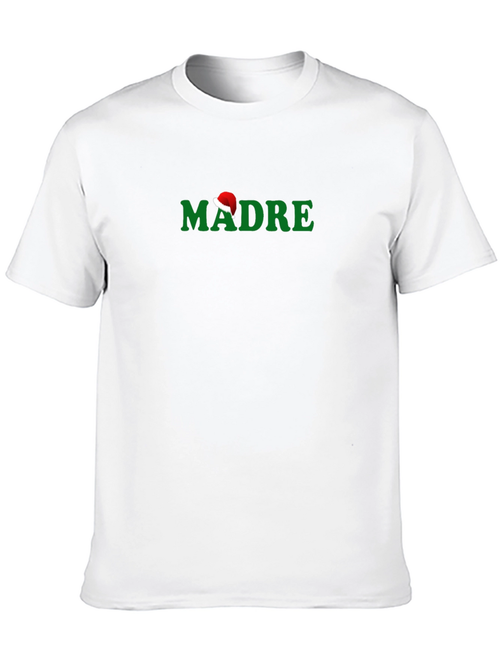 Madre Santa Hat Holiday T-Shirt