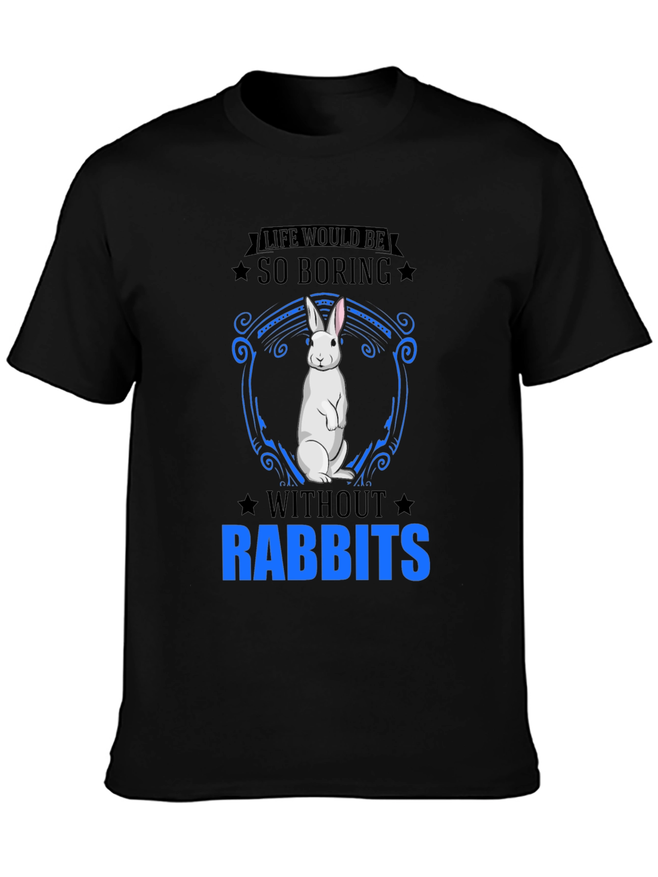 So Boring Without Rabbits T-Shirt