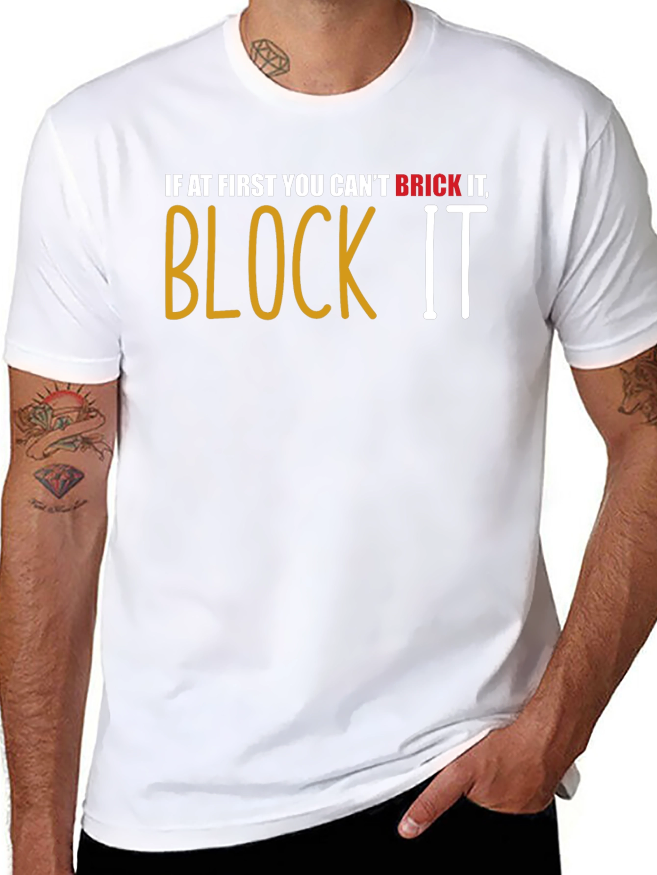 Brick It Block It T-Shirt