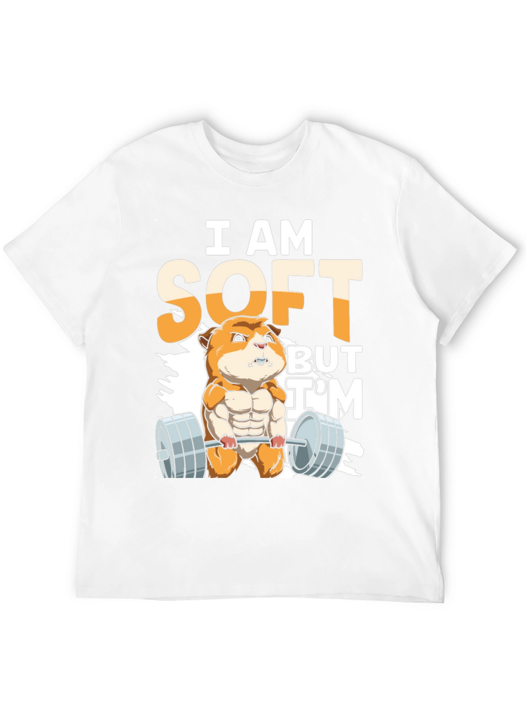 I Am Soft But Im Strong T-Shirt