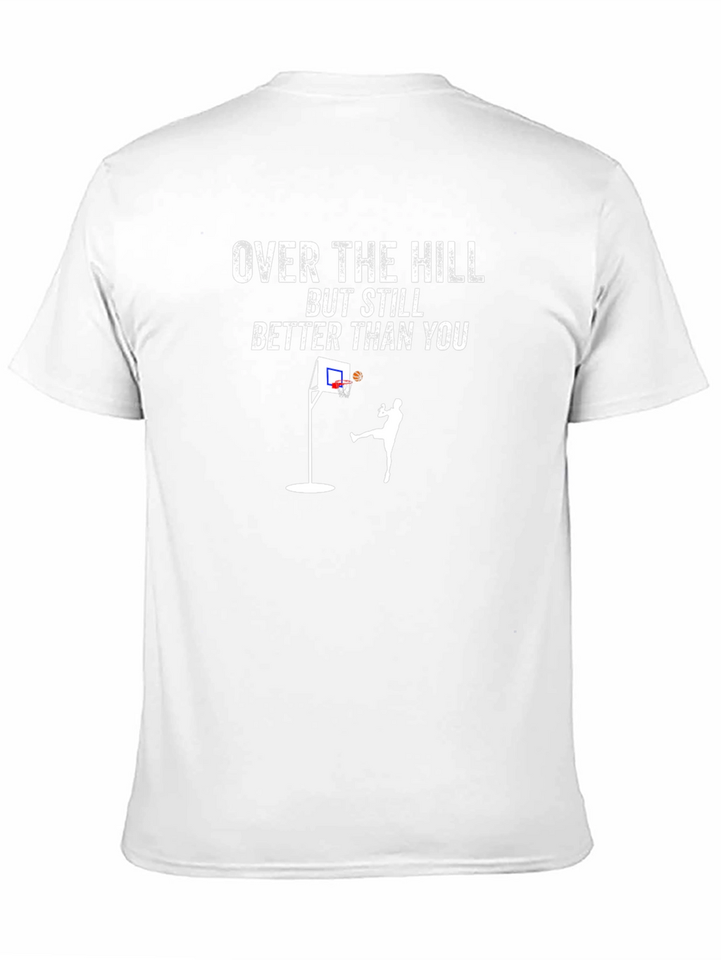 Over The Hill Funny Basketball T-Shirt