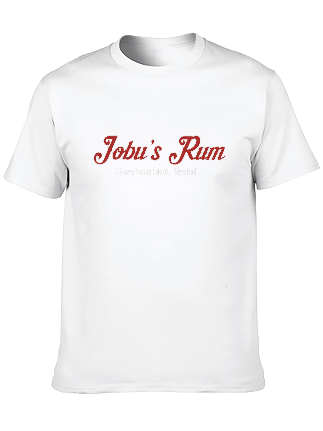 Jobus Rum Graphic Tee - Its Very Bad Rum