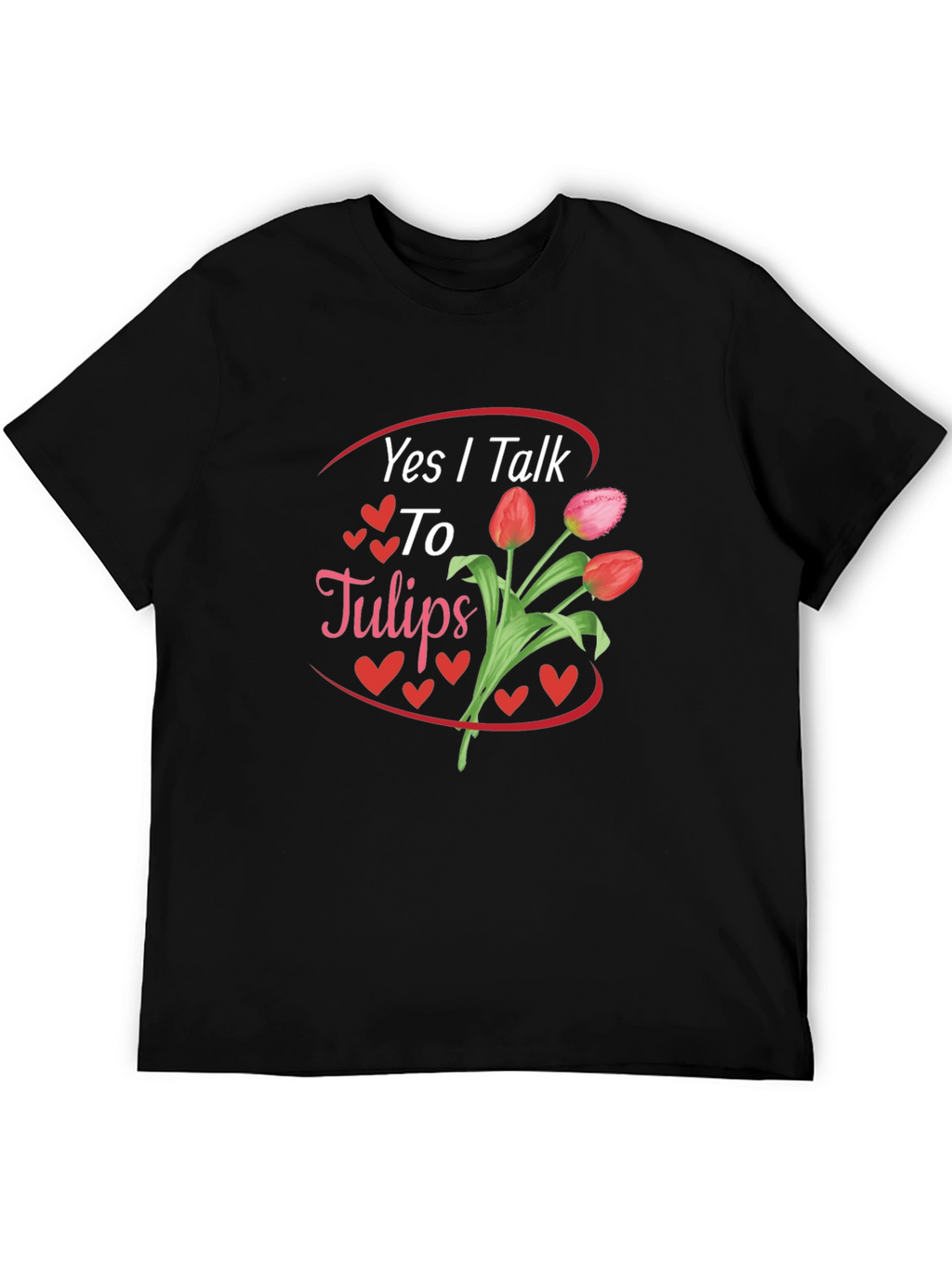 Yes I Talk to Tulips Black Graphic Tee