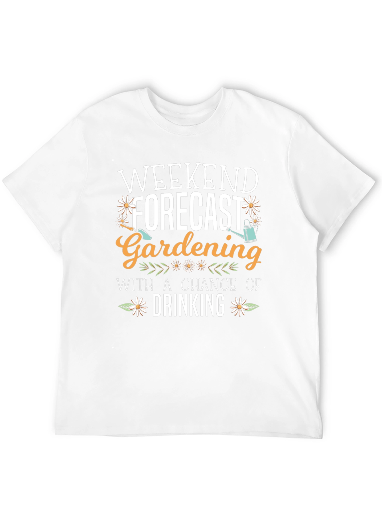 Gardening & Drinking Weekend Forecast T-Shirt