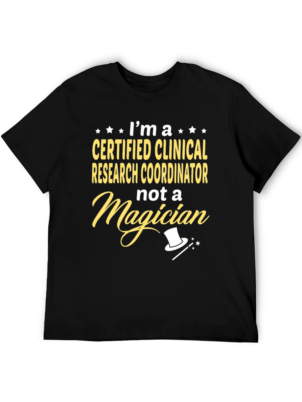 Certified Clinical Research Coordinator T-Shirt