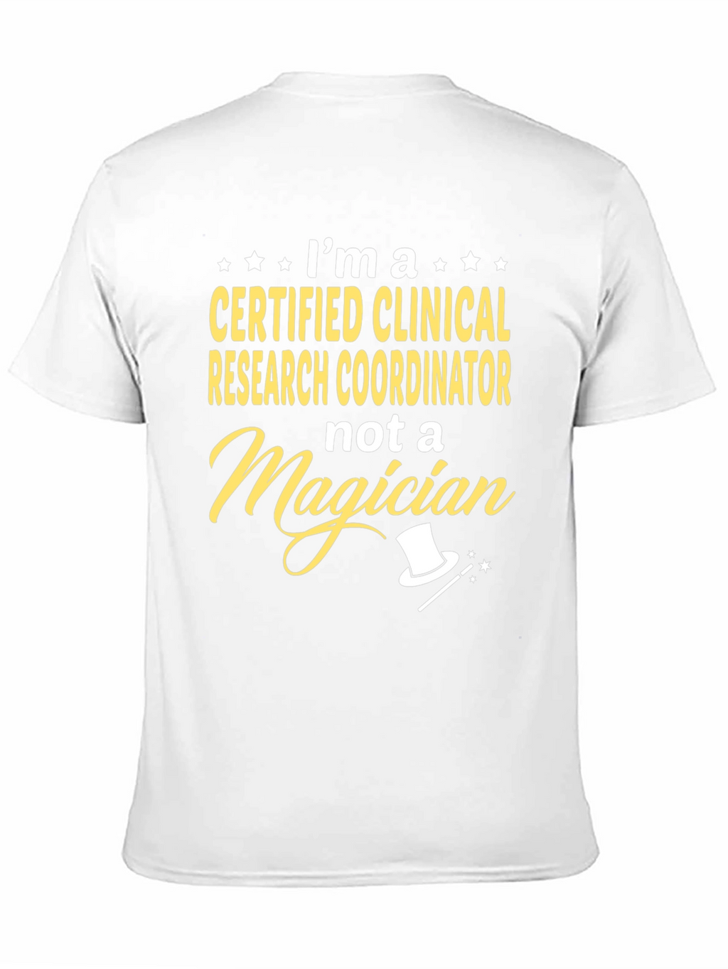 Certified Clinical Research Coordinator T-Shirt
