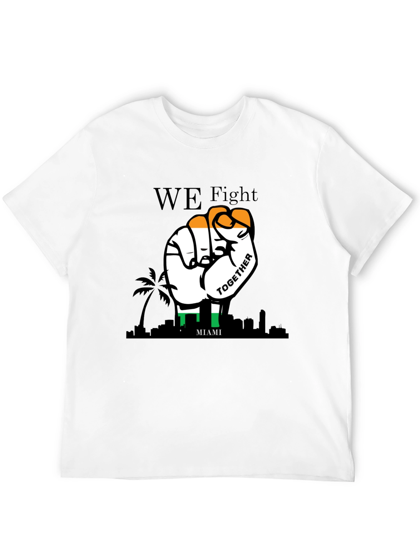 Miami We Fight Together T-Shirt