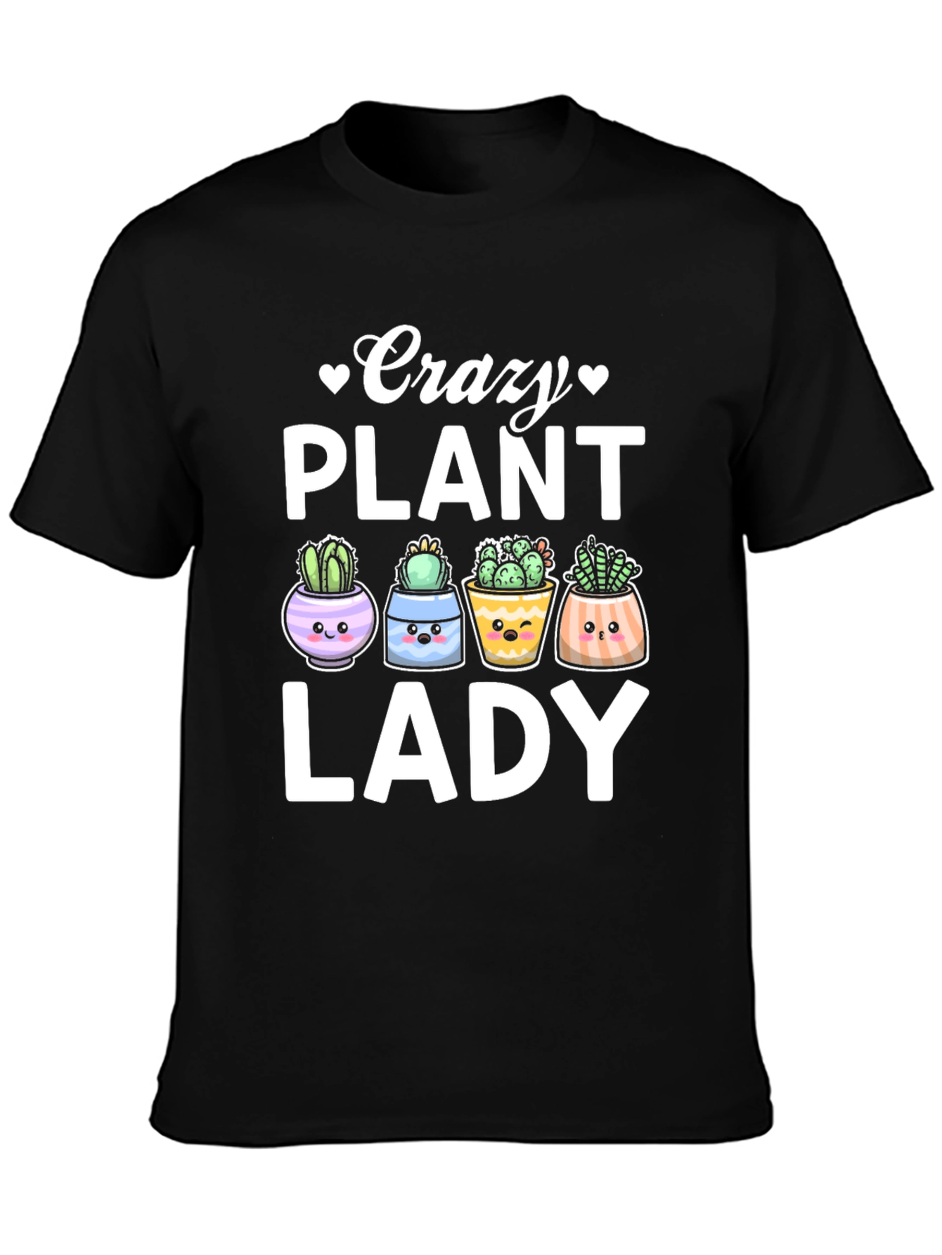 Crazy Plant Lady T-Shirt - Cute Succulent Design