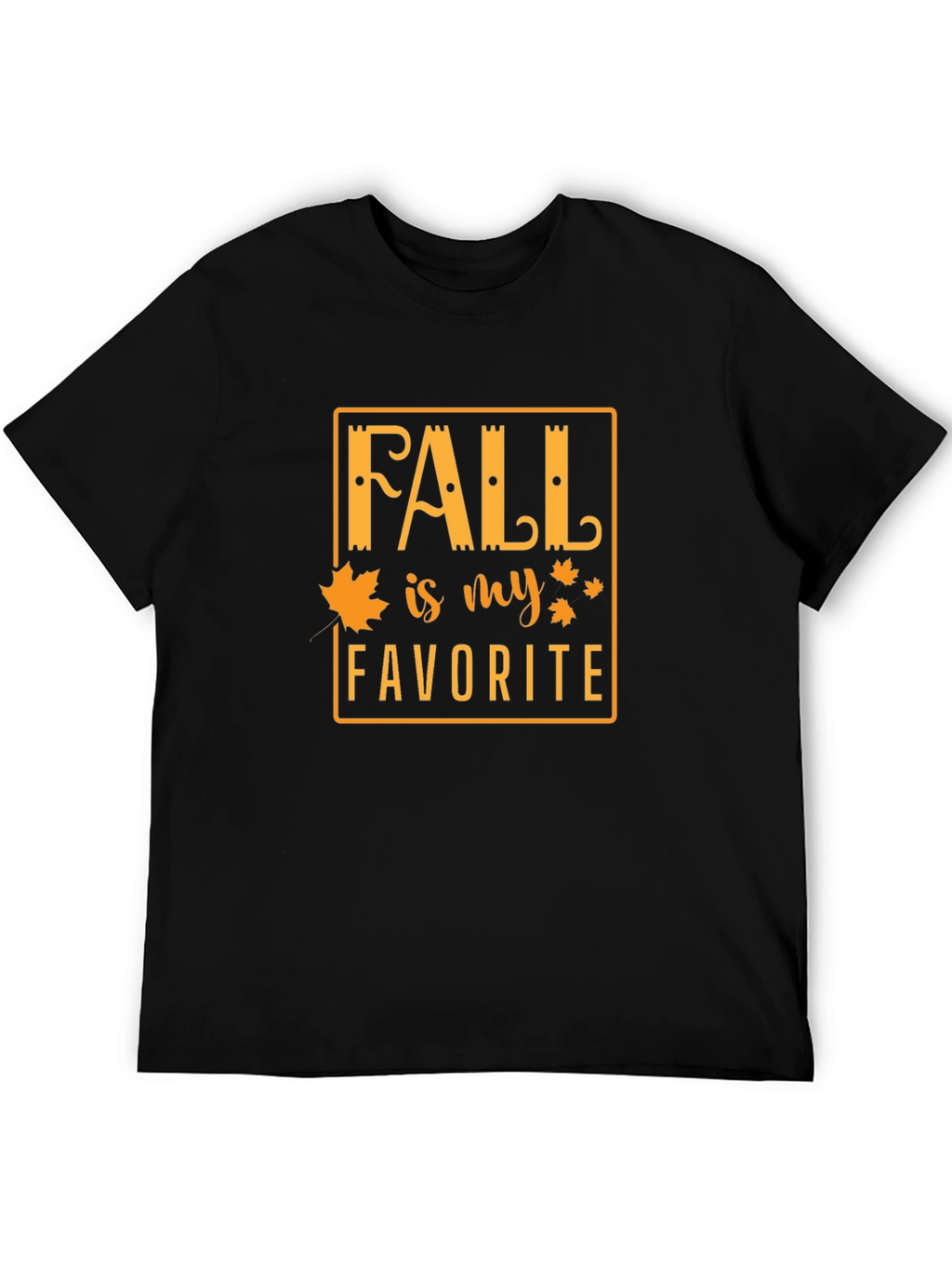 Fall Is My Favorite T-Shirt