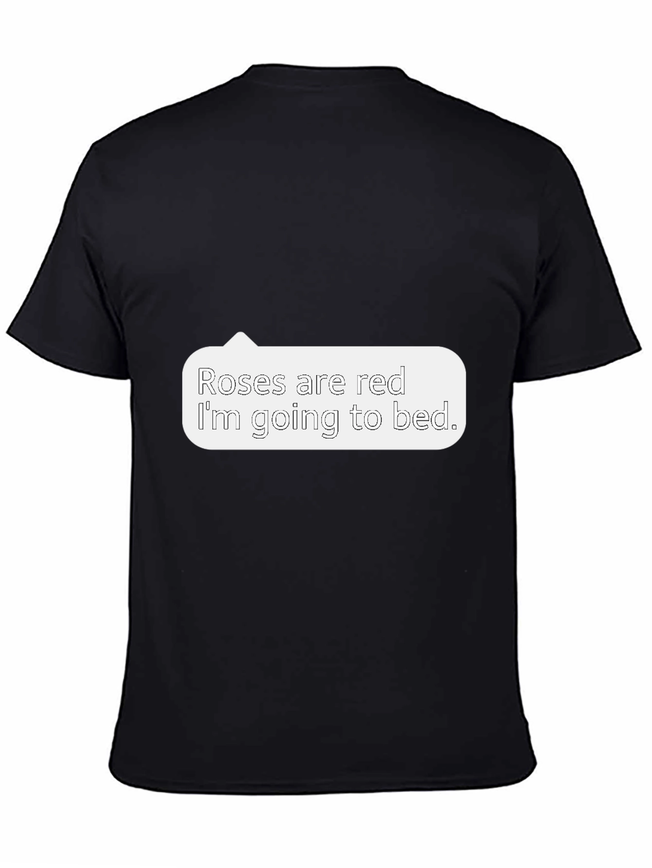 Roses are Red T-Shirt - Funny Bedtime Tee