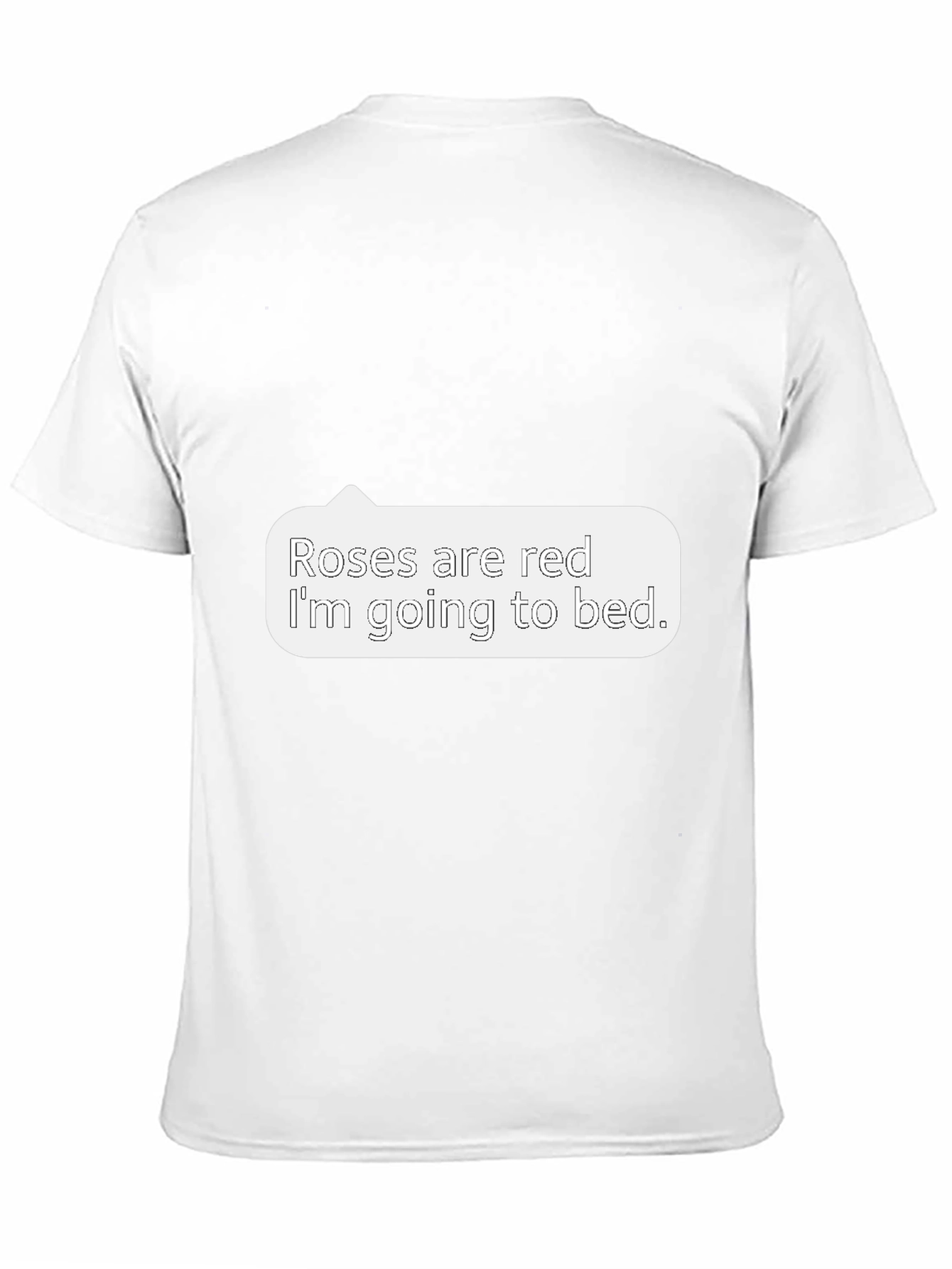 Roses are Red T-Shirt - Funny Bedtime Tee