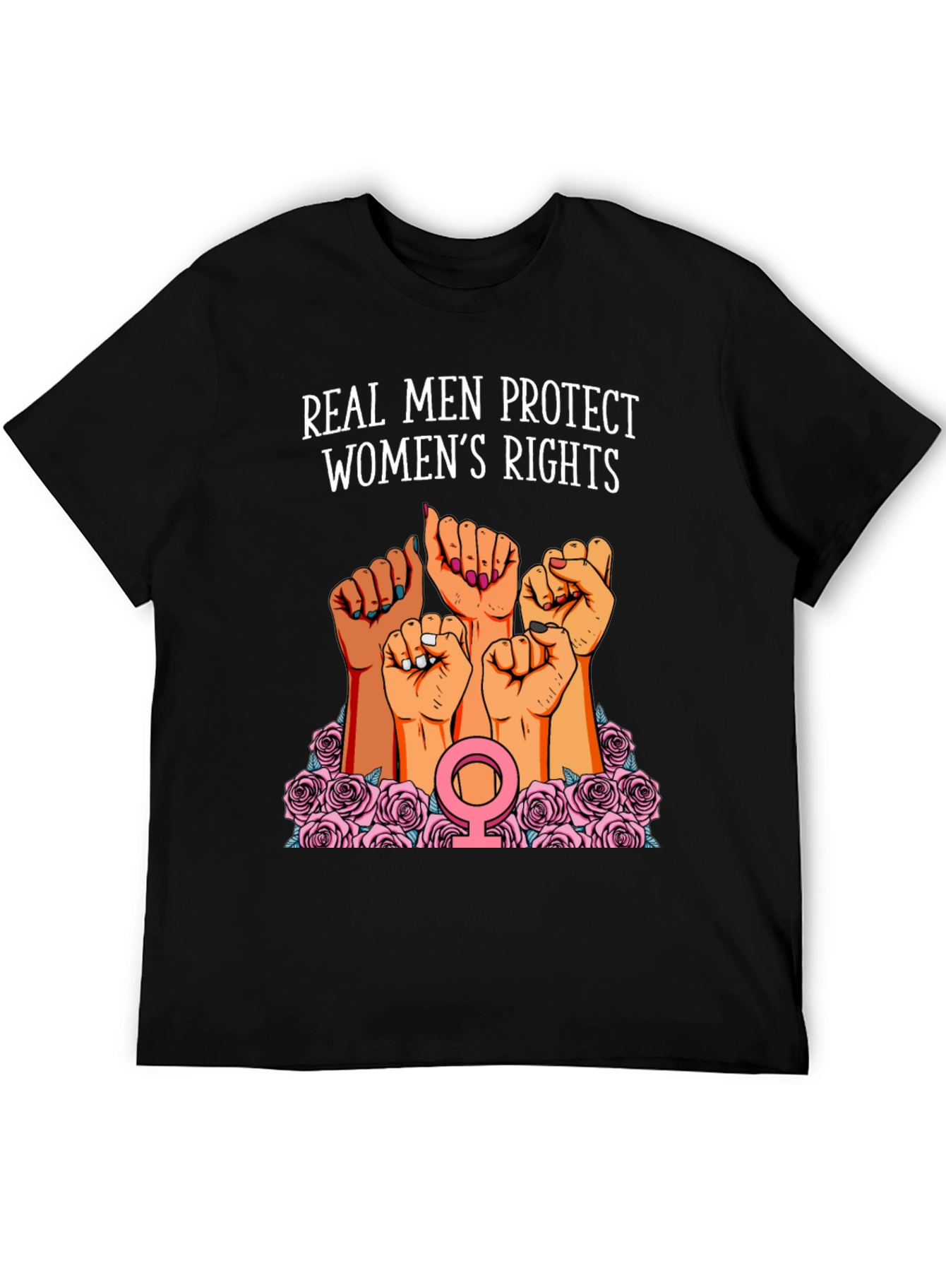 Real Men Protect Womens Rights T-Shirt