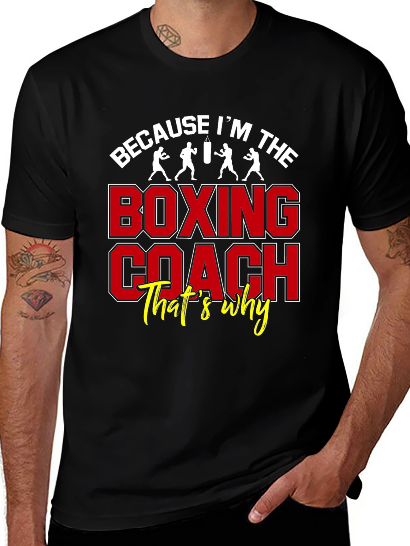 Boxing Coach Graphic Tee - Because Im The Boxing Coach T-Shirt