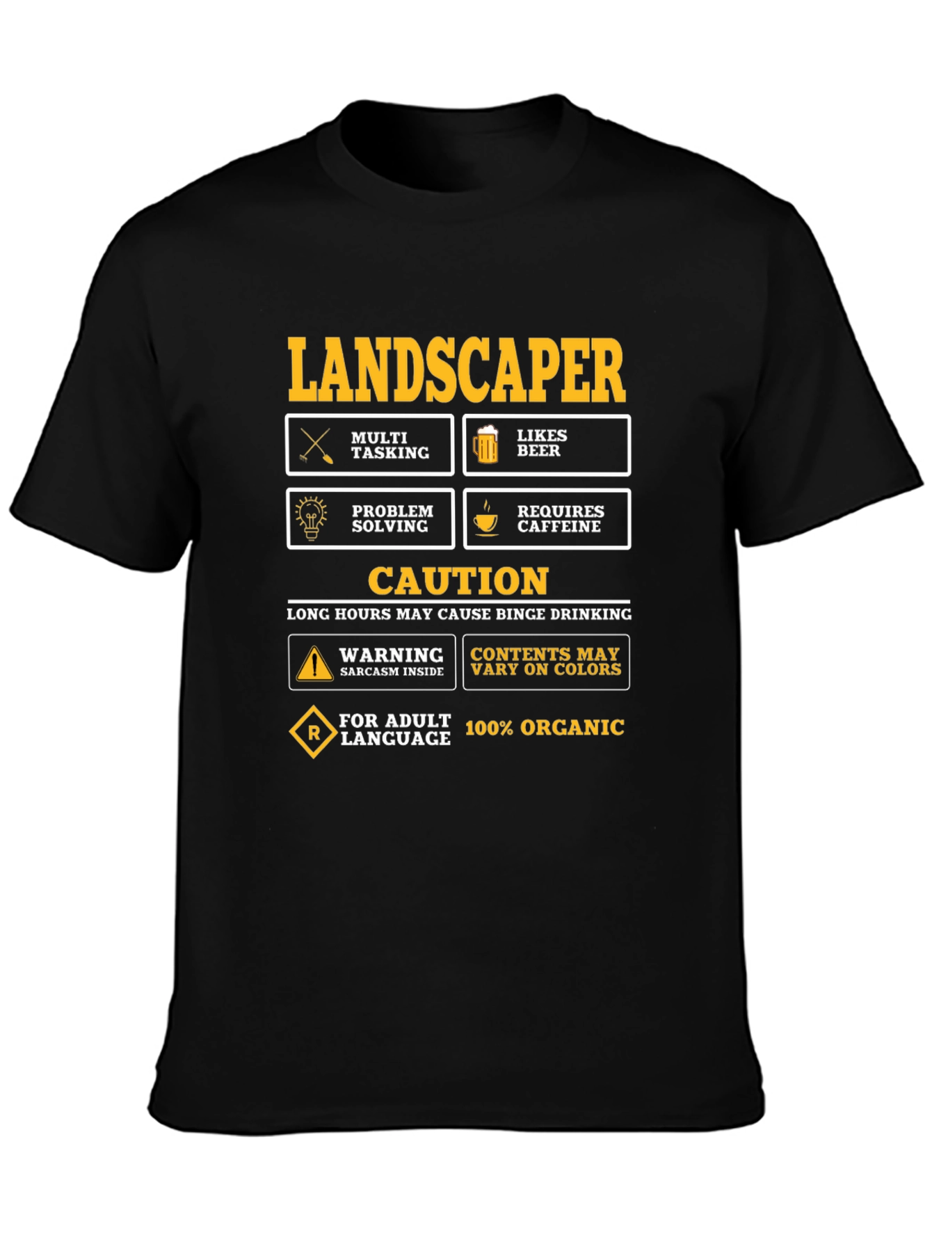 Landscaper Humor Graphic T-Shirt