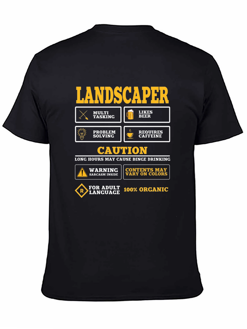 Landscaper Humor Graphic T-Shirt