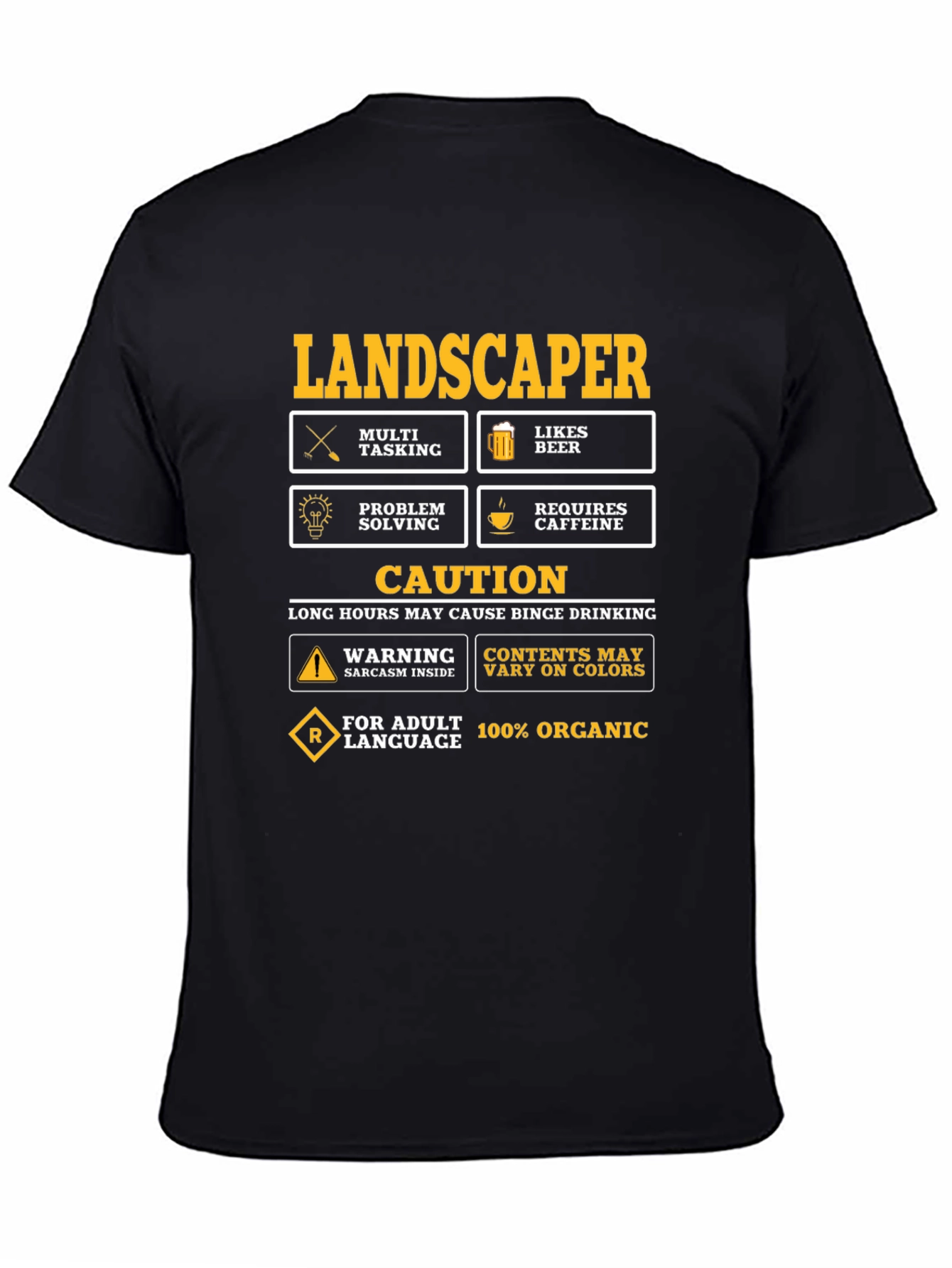 Landscaper Humor Graphic T-Shirt