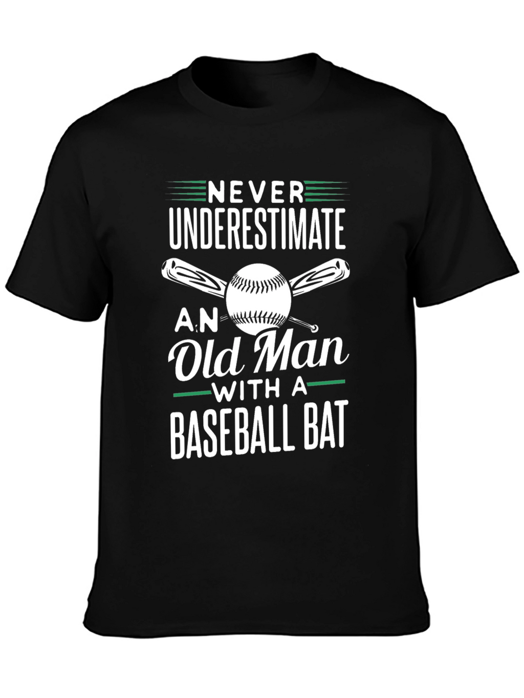 Never Underestimate Old Man Baseball Bat T-Shirt
