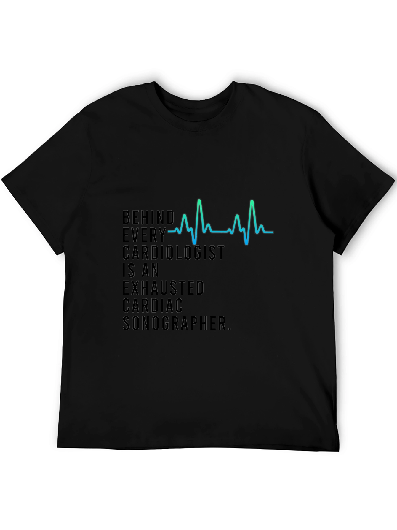 Cardiologist & Sonographer Tee - Black