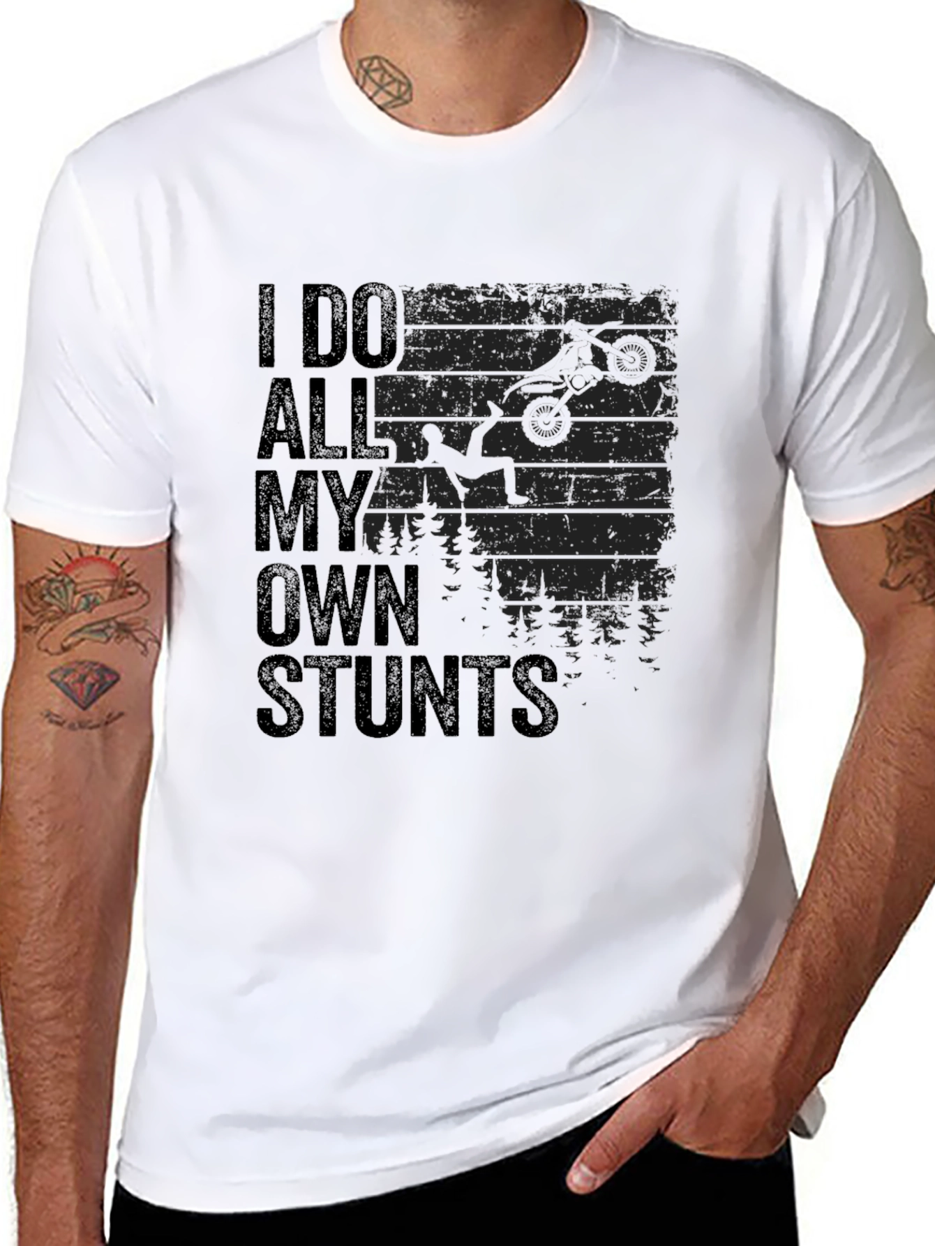 I Do All My Own Stunts Graphic T-Shirt