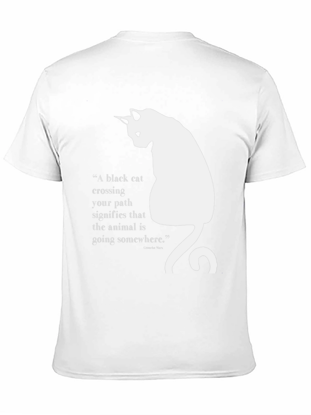 Black Cat Quote T-Shirt - Unisex Cotton Tee