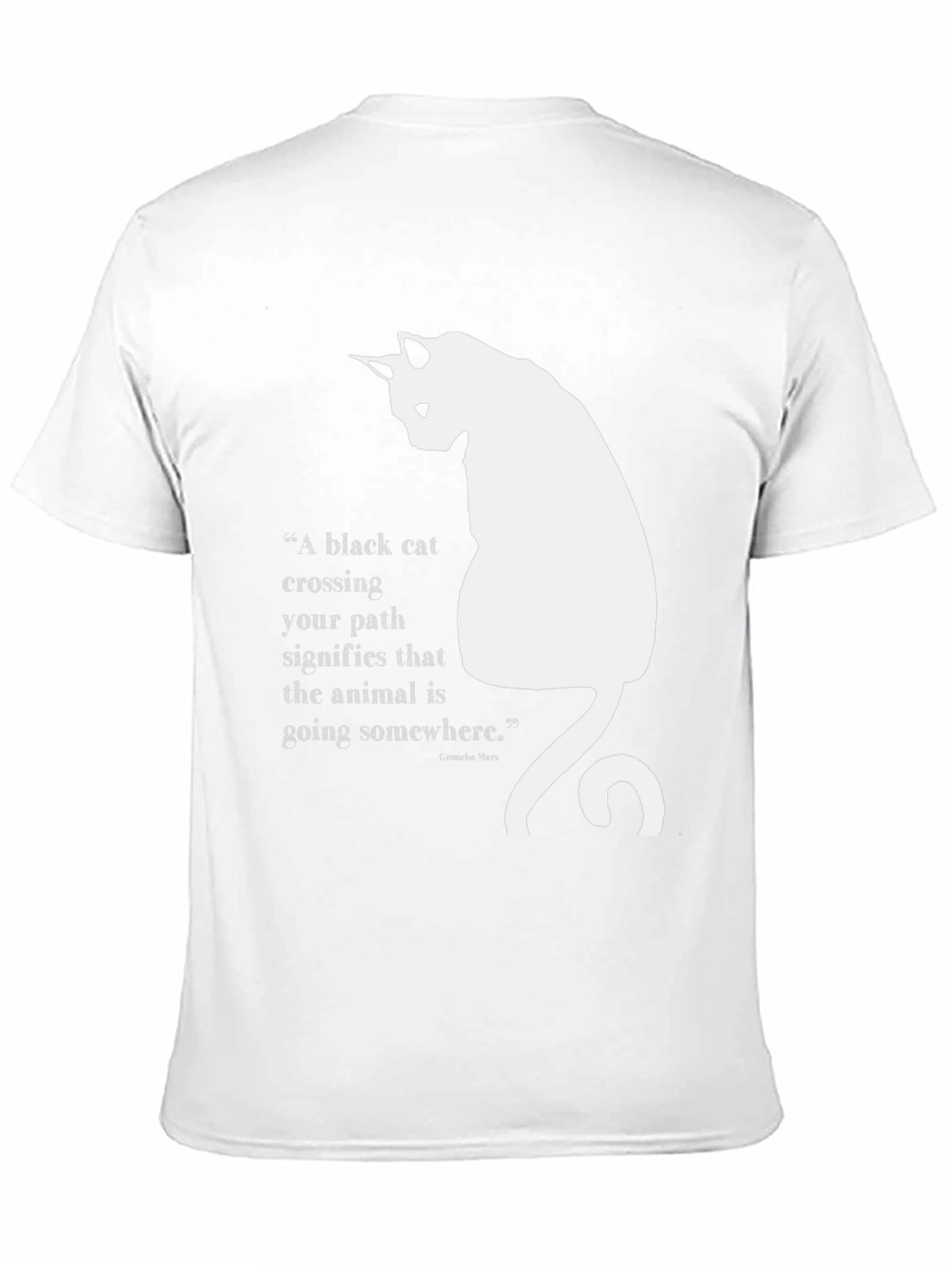 Black Cat Quote T-Shirt - Unisex Cotton Tee