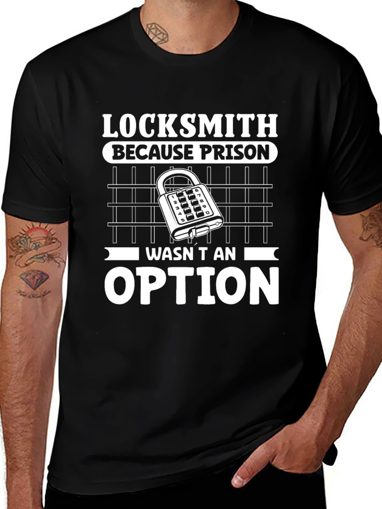 Locksmith T-Shirt: Prison Wasnt An Option