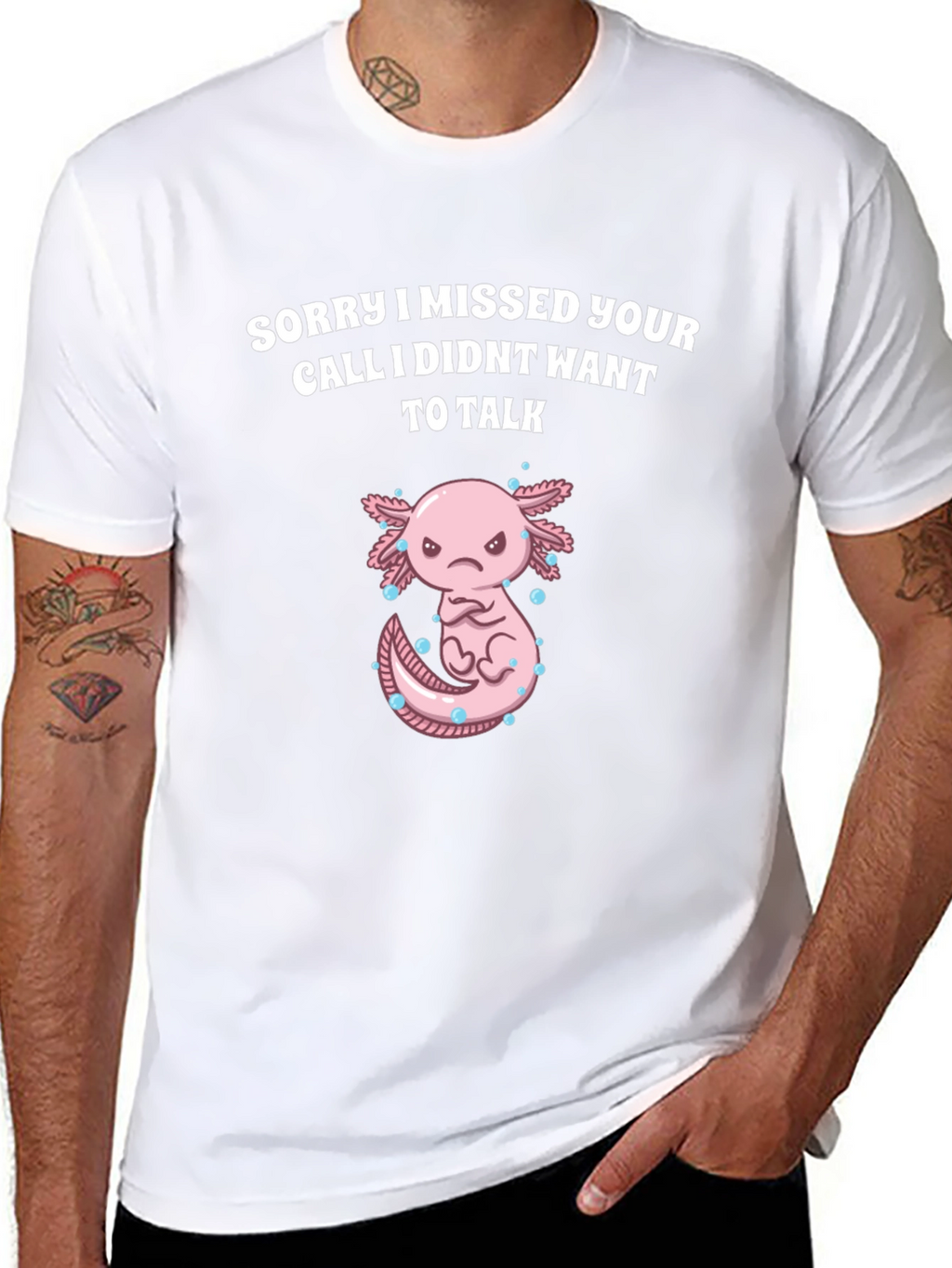Sorry I Missed Your Call Axolotl Graphic T-Shirt