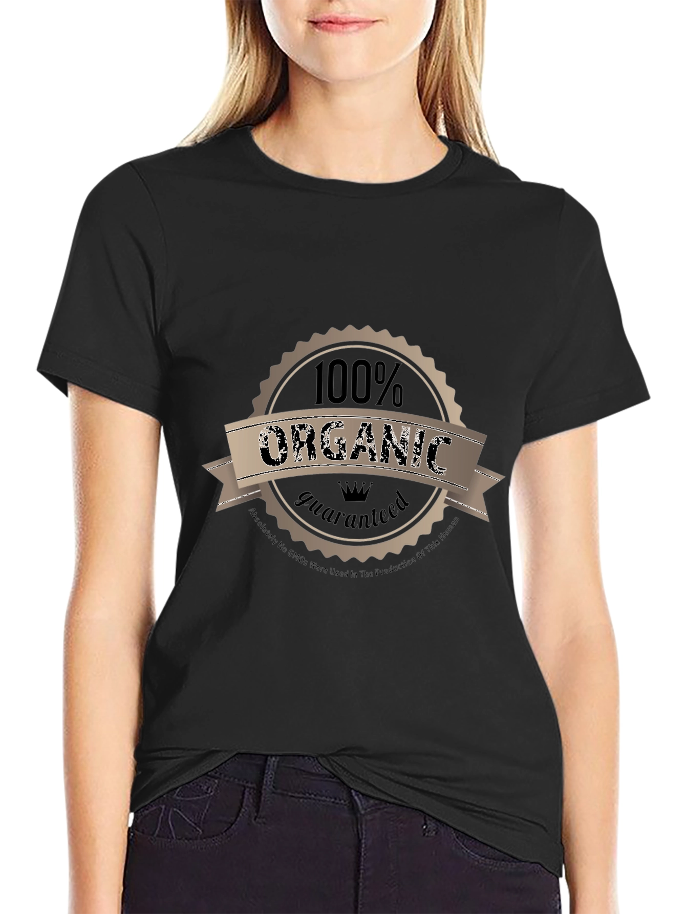 100% Organic Guaranteed T-Shirt