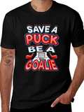 Save A Puck Be A Goalie T-Shirt
