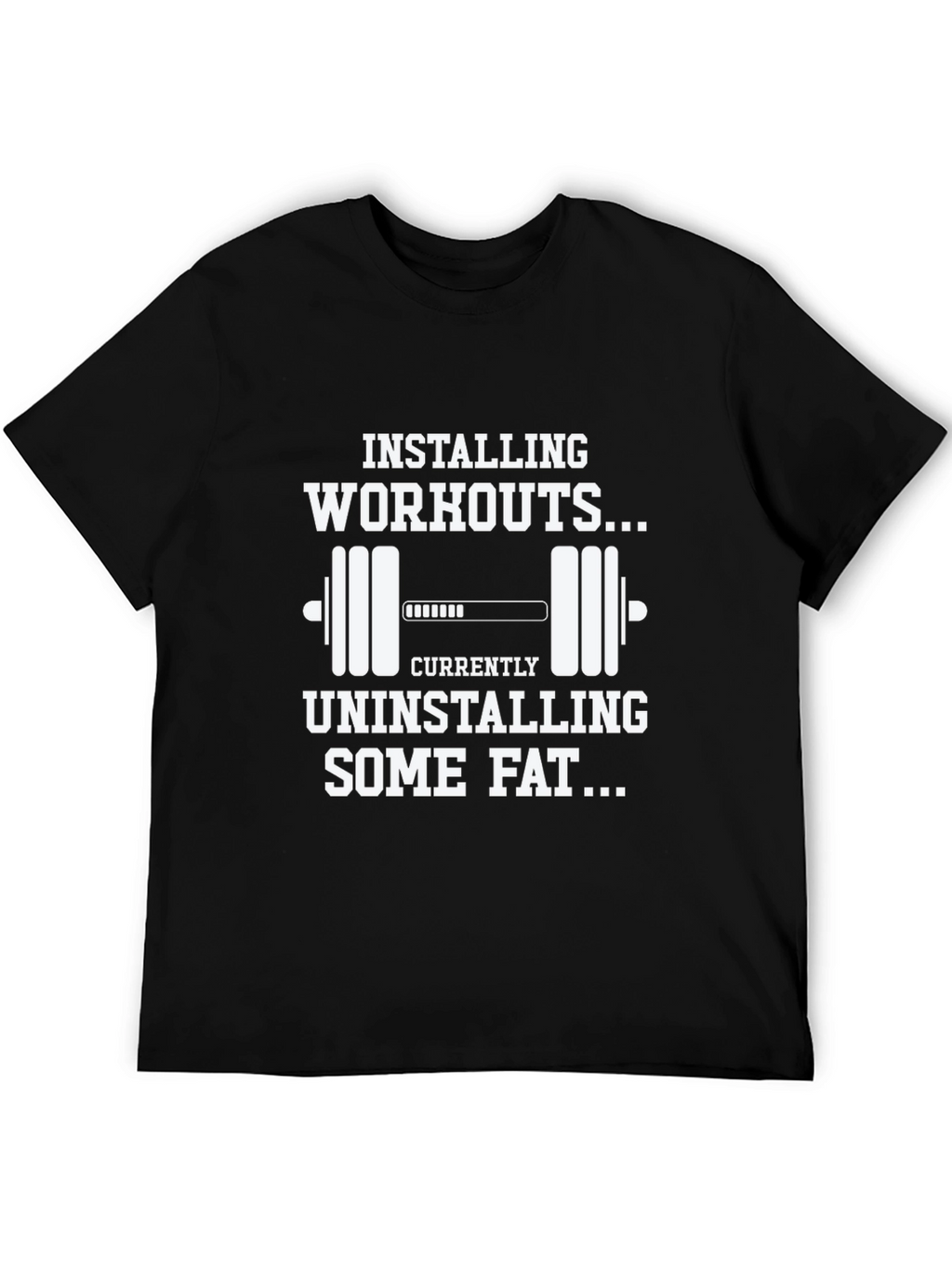 Installing Workouts Graphic T-Shirt - Fitness Motivation Tee
