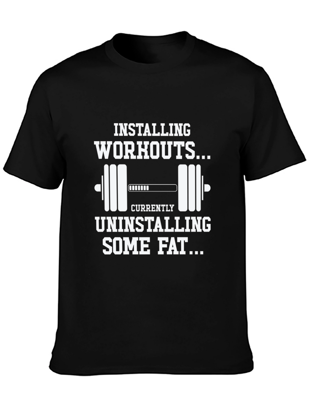 Installing Workouts Graphic T-Shirt - Fitness Motivation Tee