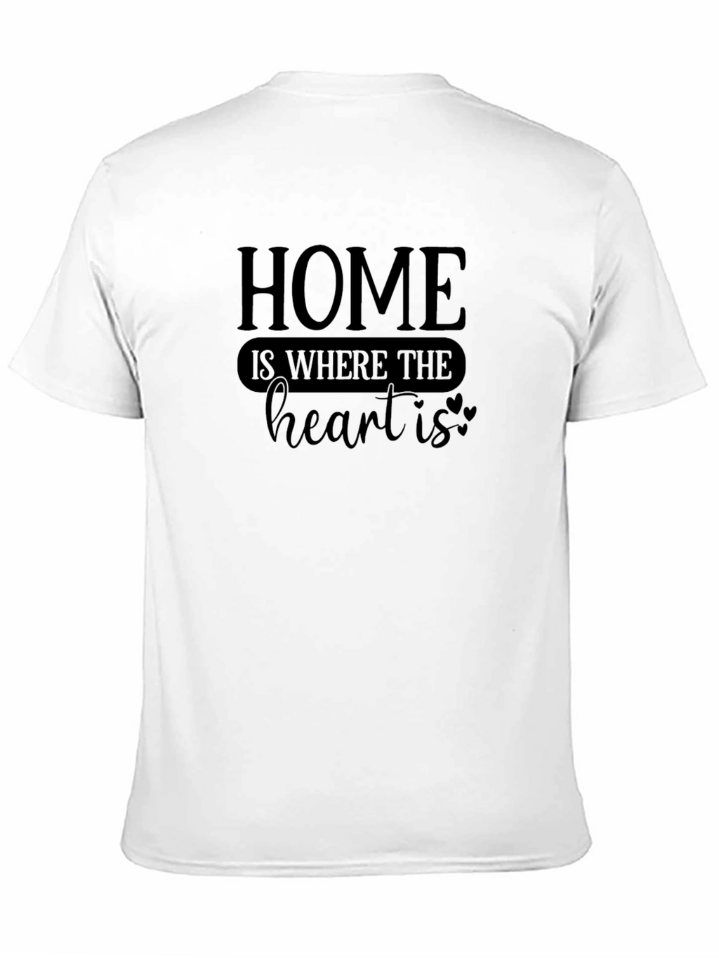 Home is Where the Heart is Graphic Tee