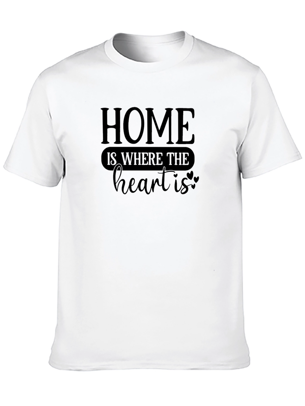 Home is Where the Heart is Graphic Tee