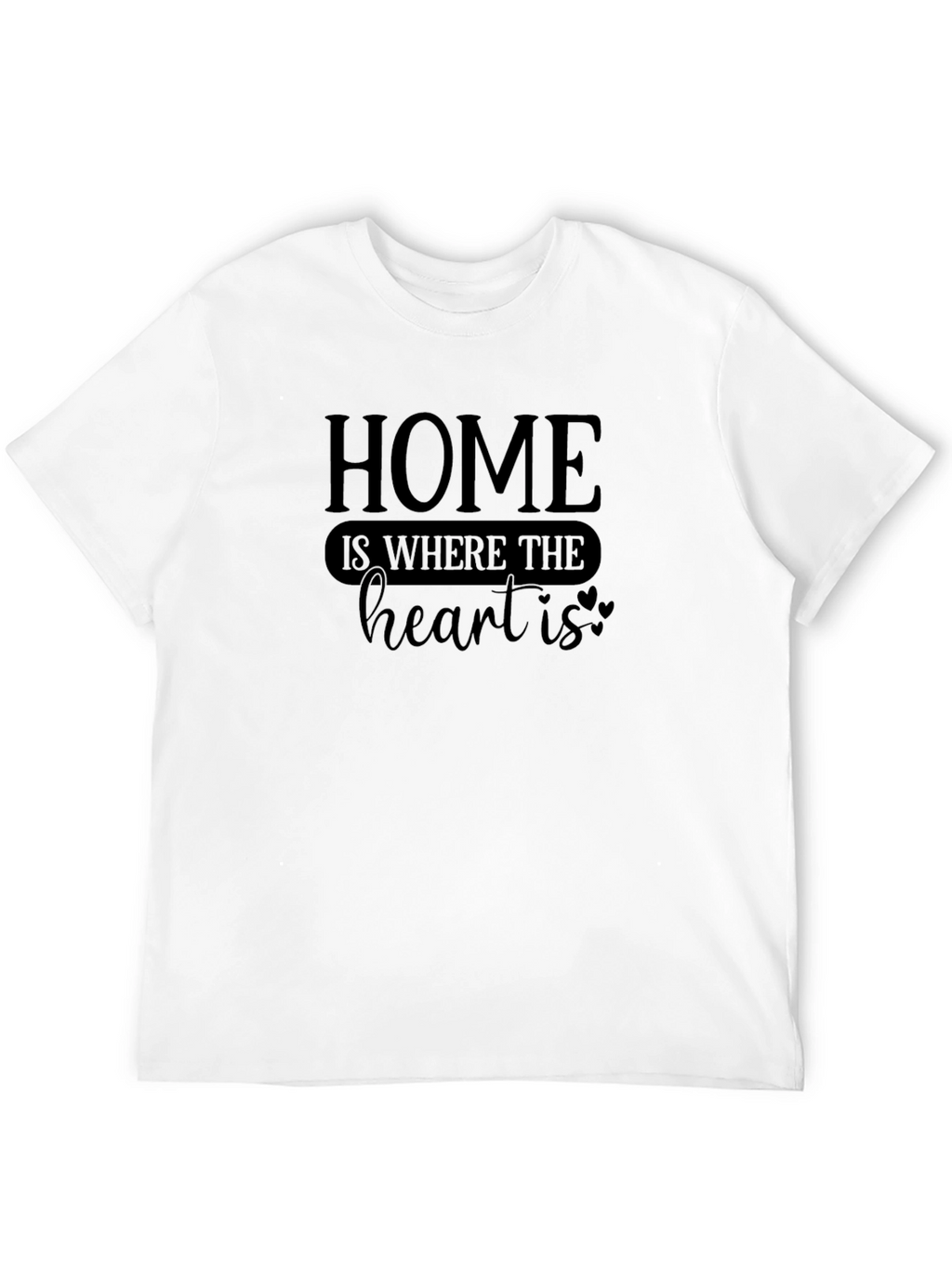 Home is Where the Heart is Graphic Tee
