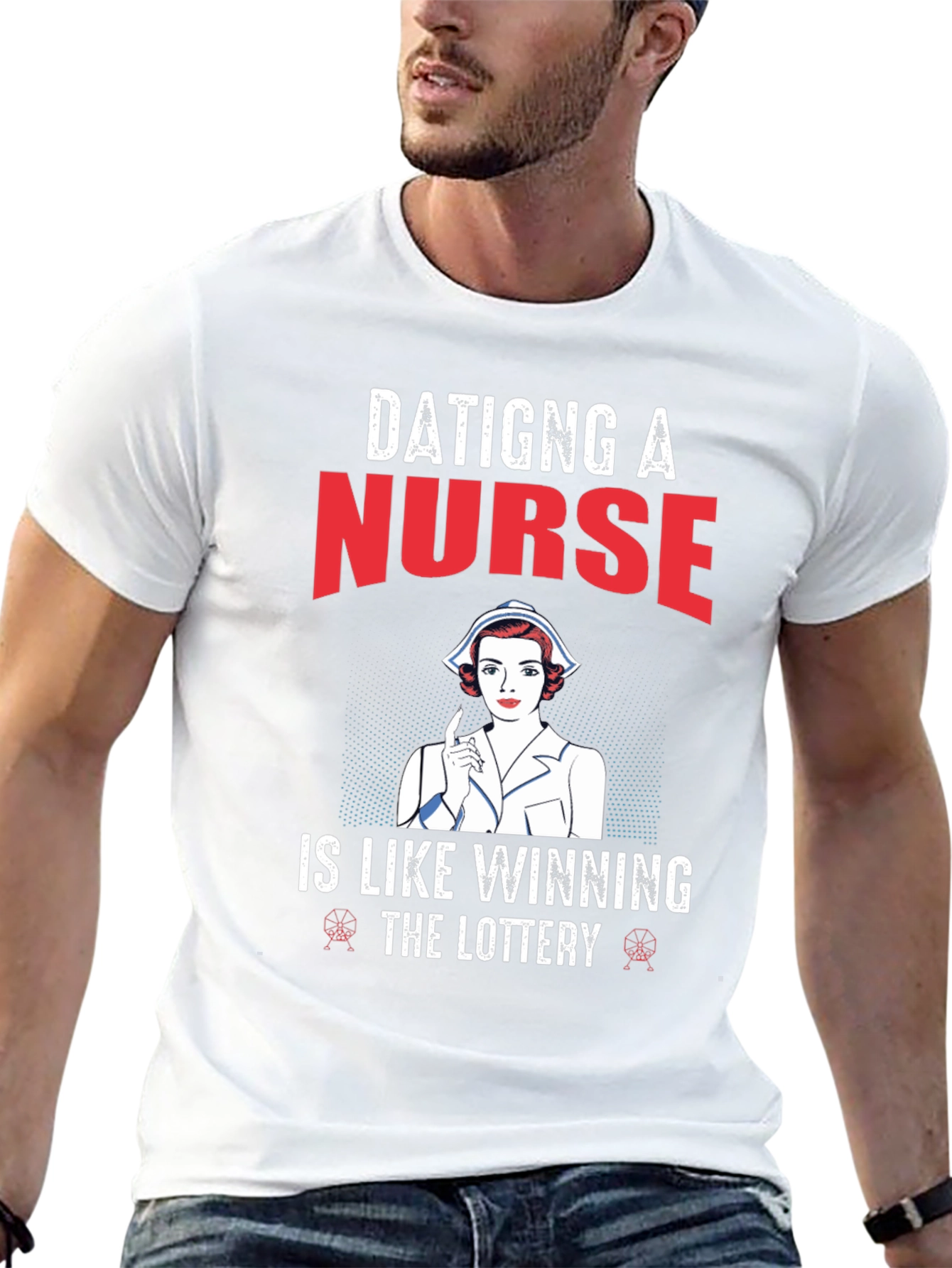 Dating a Nurse T-Shirt