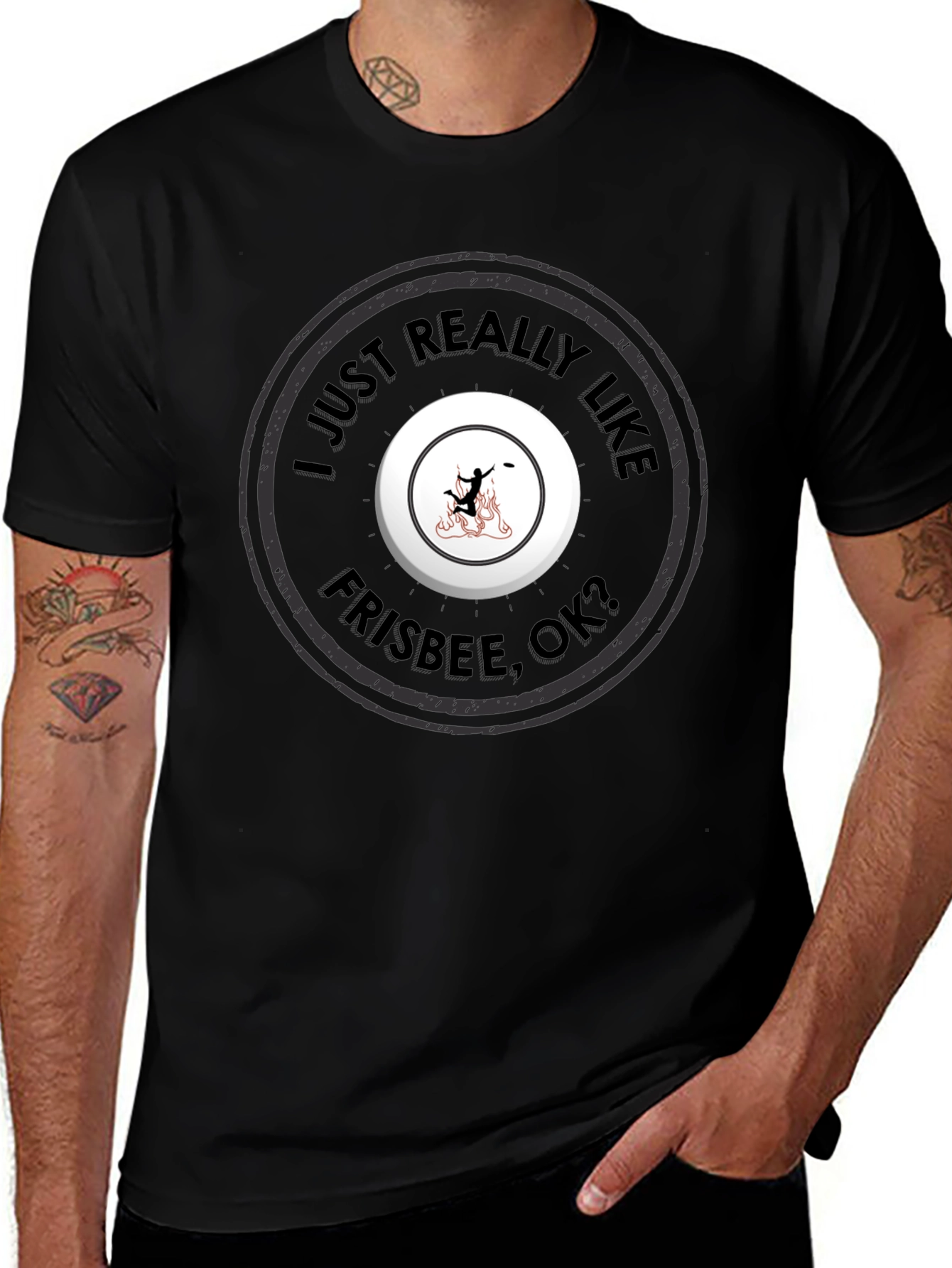 Frisbee Fan T-Shirt - I Just Really Like Frisbee OK?
