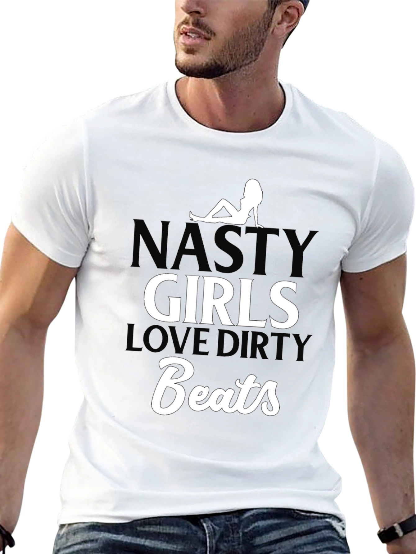 Nasty Girls Love Dirty Beats Black T-Shirt